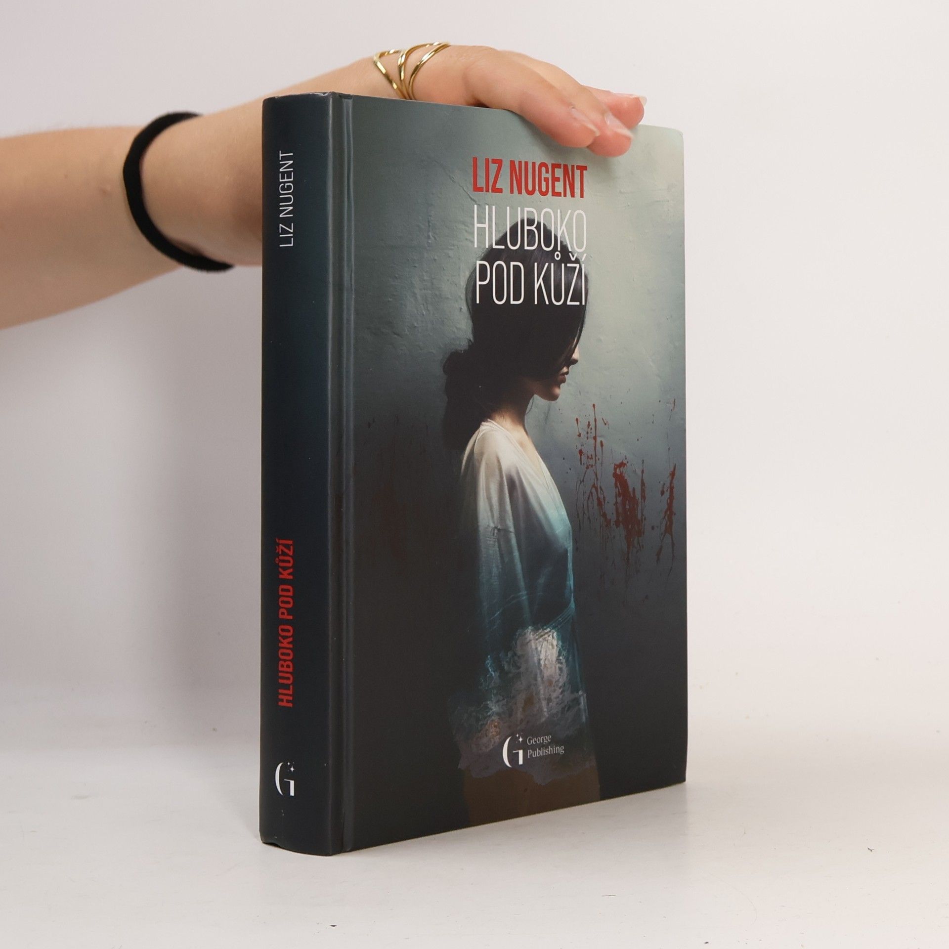 Liz Nugent Hluboko pod kůží