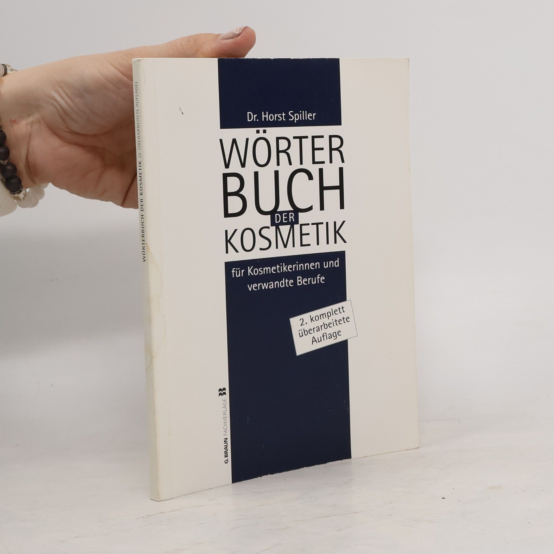 Horst Spiller Wörterbuch der Kosmetik