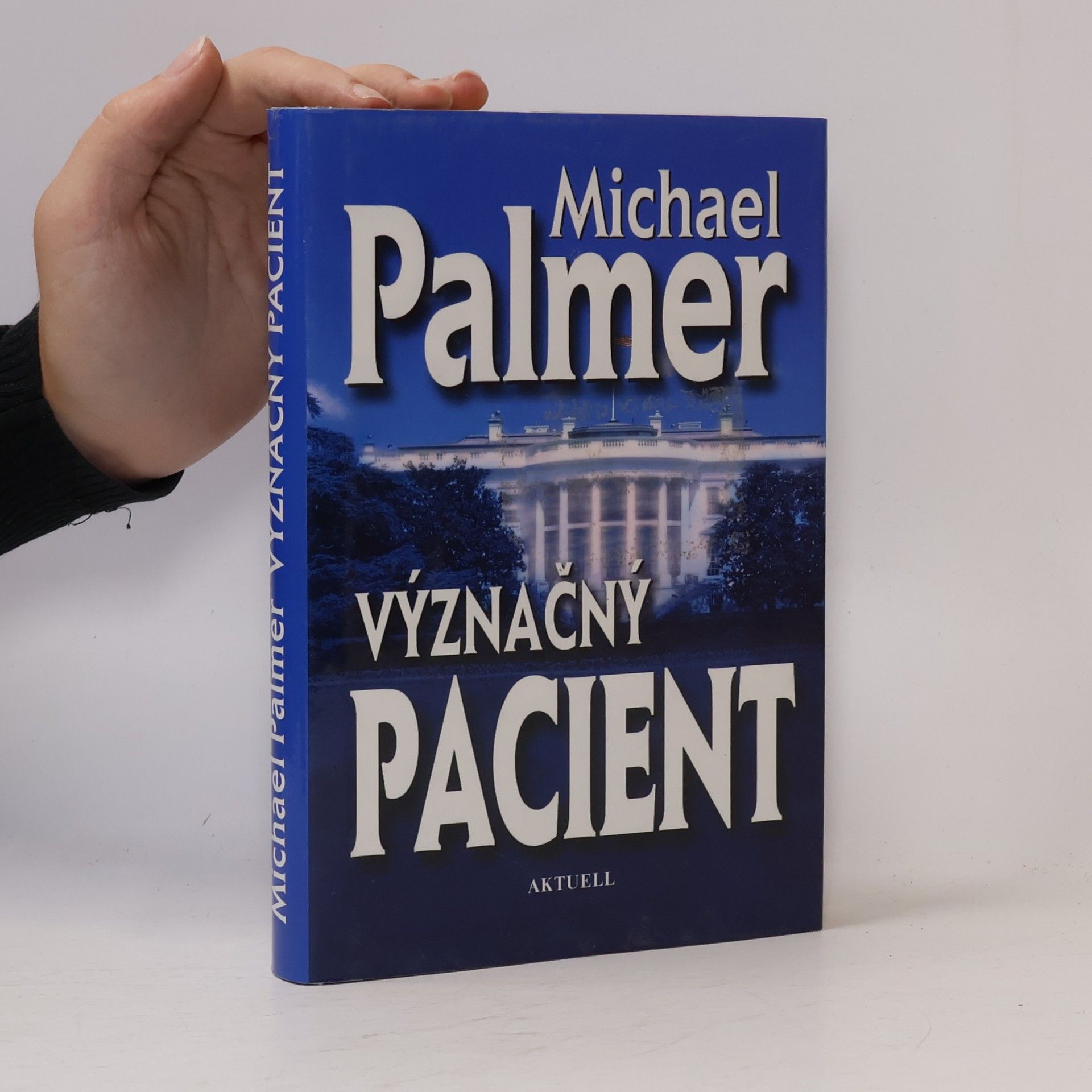 Michael Palmer Význačný pacient