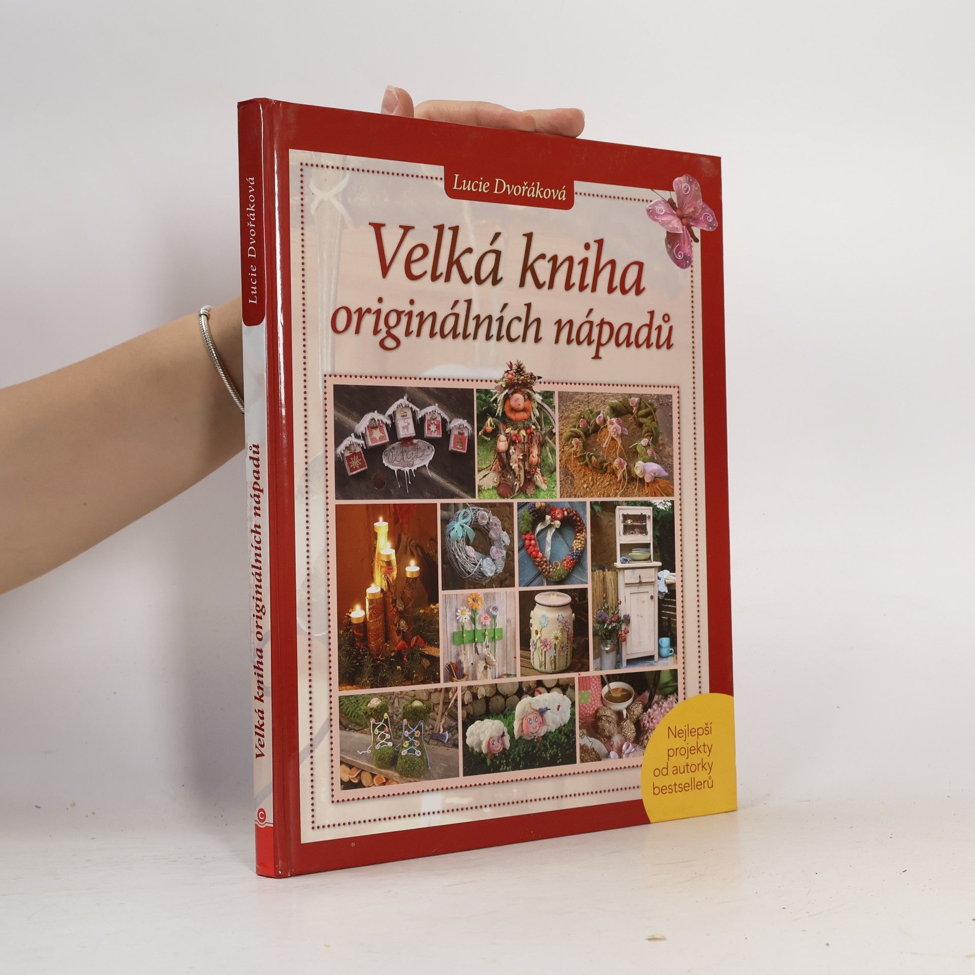 Lucie Dvořáková-Liberdová Velká kniha originálních nápadů