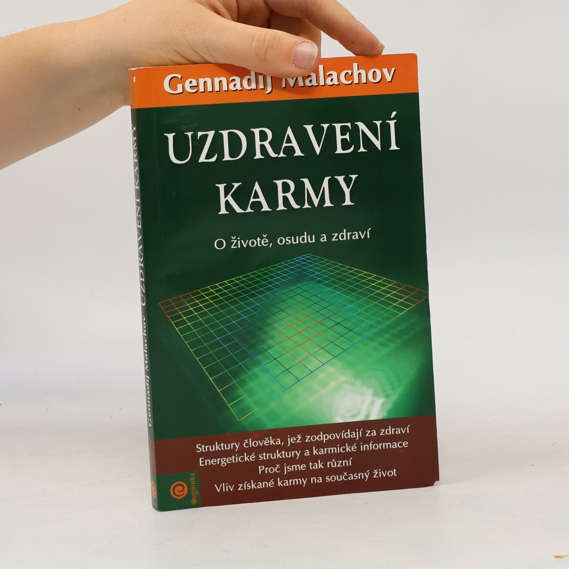 Gennady Malakhov Uzdravení karmy