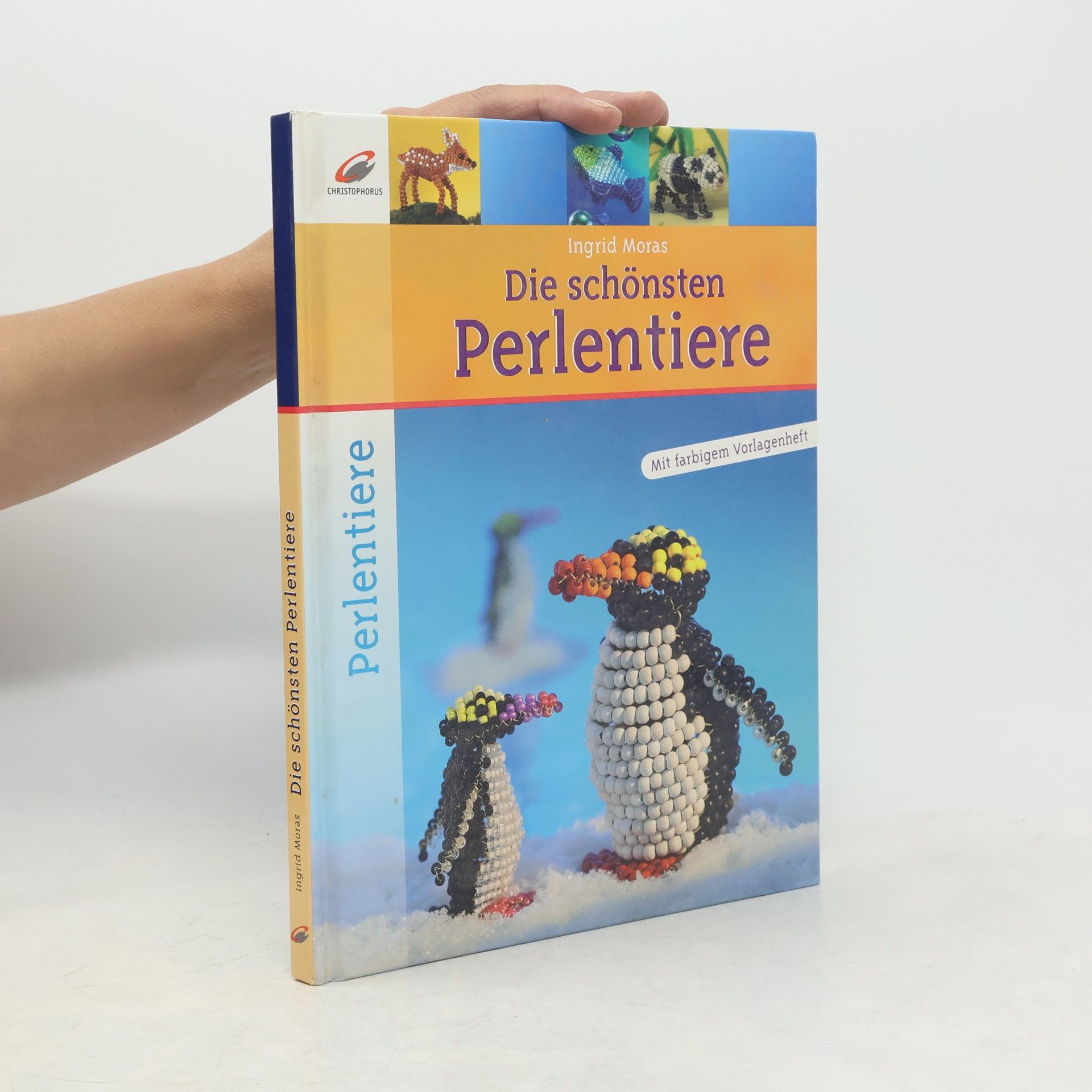 Ingrid Moras Die schönsten Perlentiere