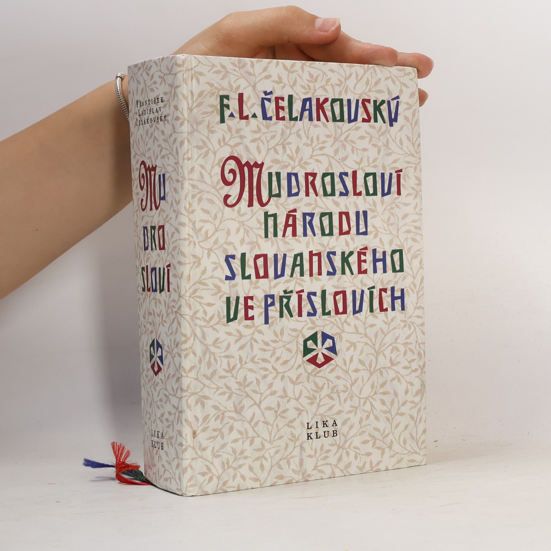 František Ladislav Čelakovský Mudrosloví národu slovanského ve příslovích