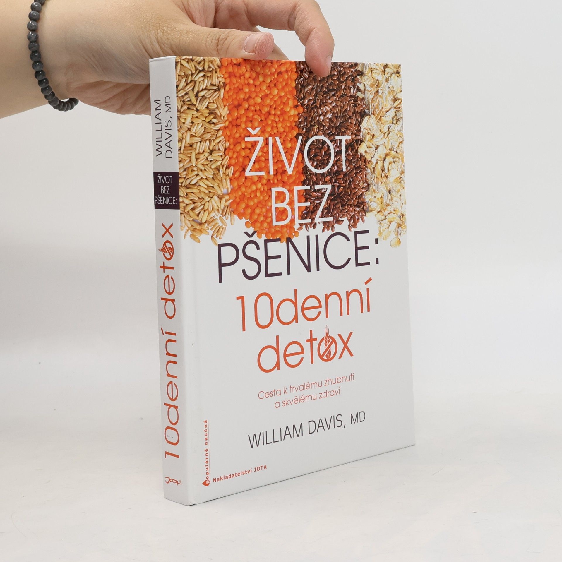 William Davis Život bez pšenice: 10denní detox
