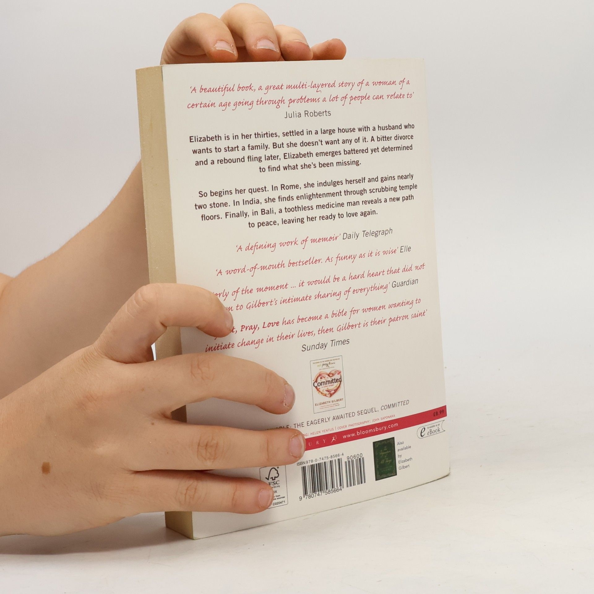 Elizabeth Gilbert Eat, Pray, Love