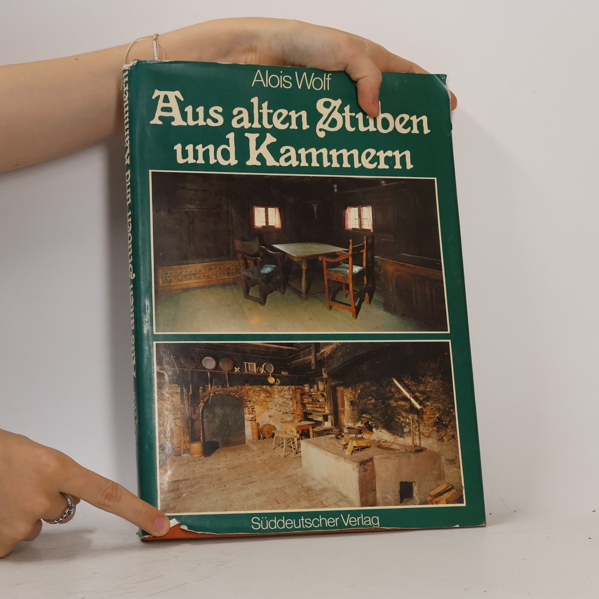 Alois Wolf Aus alten Stuben und Kammern