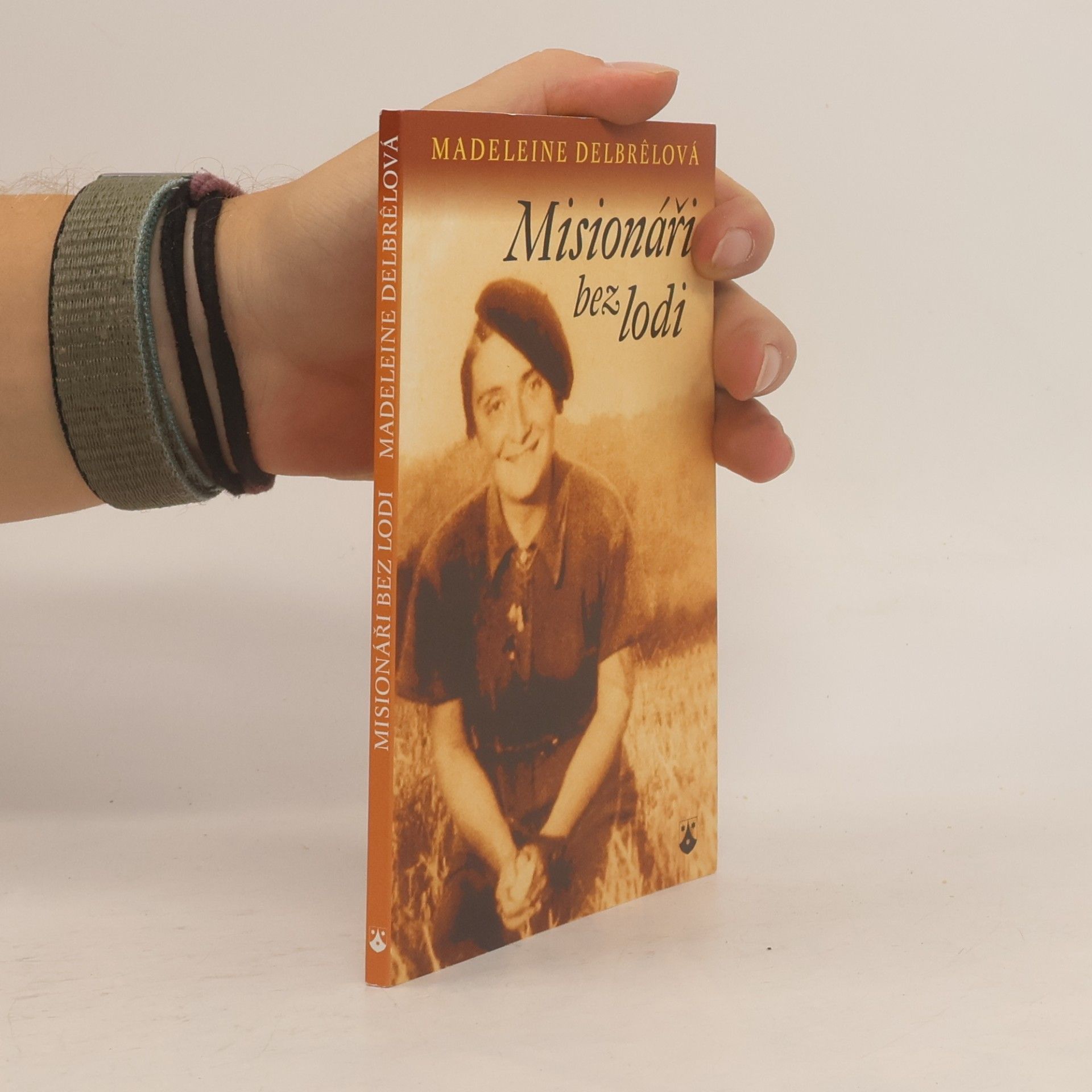 Madeleine Delbrêl Misionáři bez lodi