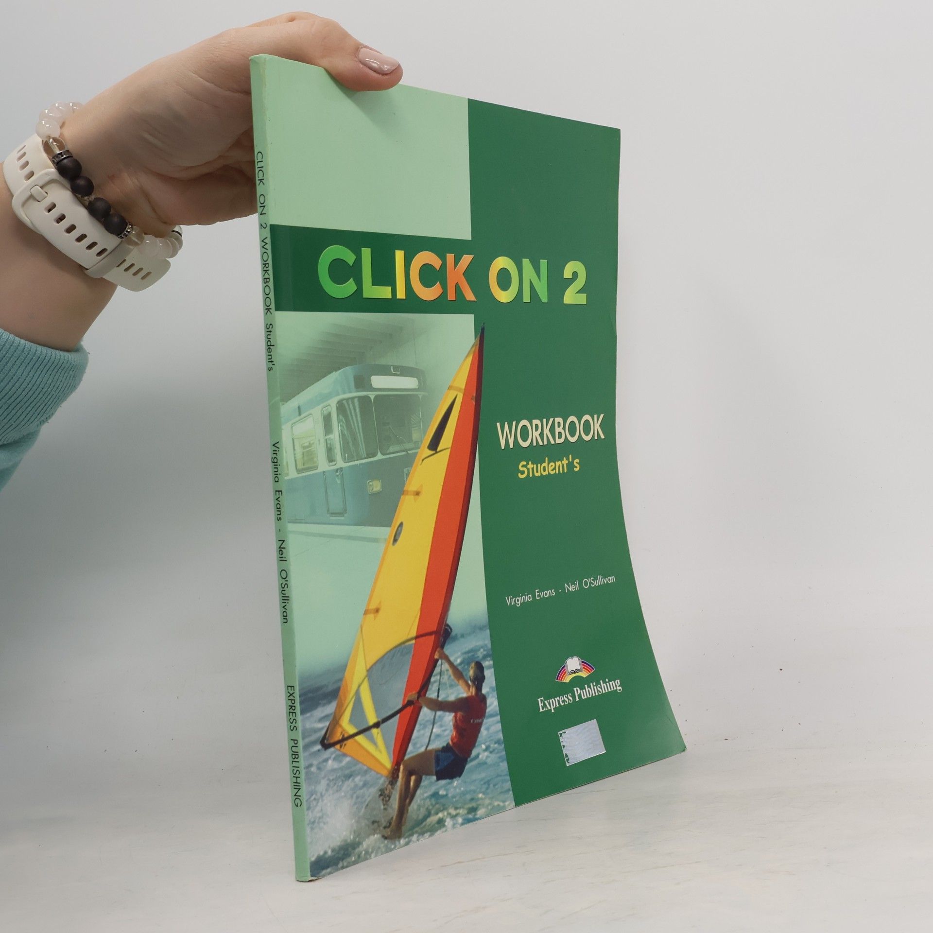 Neil O. Sullivan Click On 2. Student's Workbook