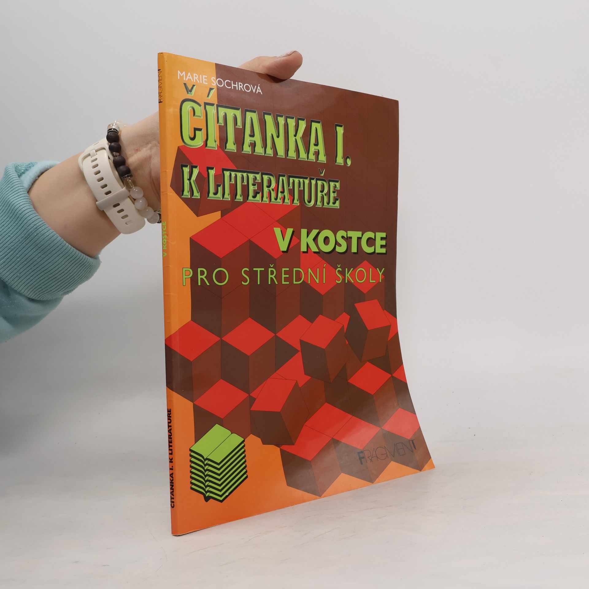Marie Sochrová Čítanka I. k Literatuře v kostce pro střední školy