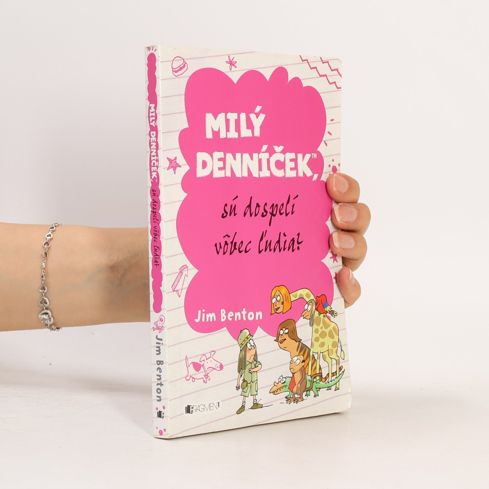 Jim Benton Milý denníček, sú dospelí vôbec ľudia?