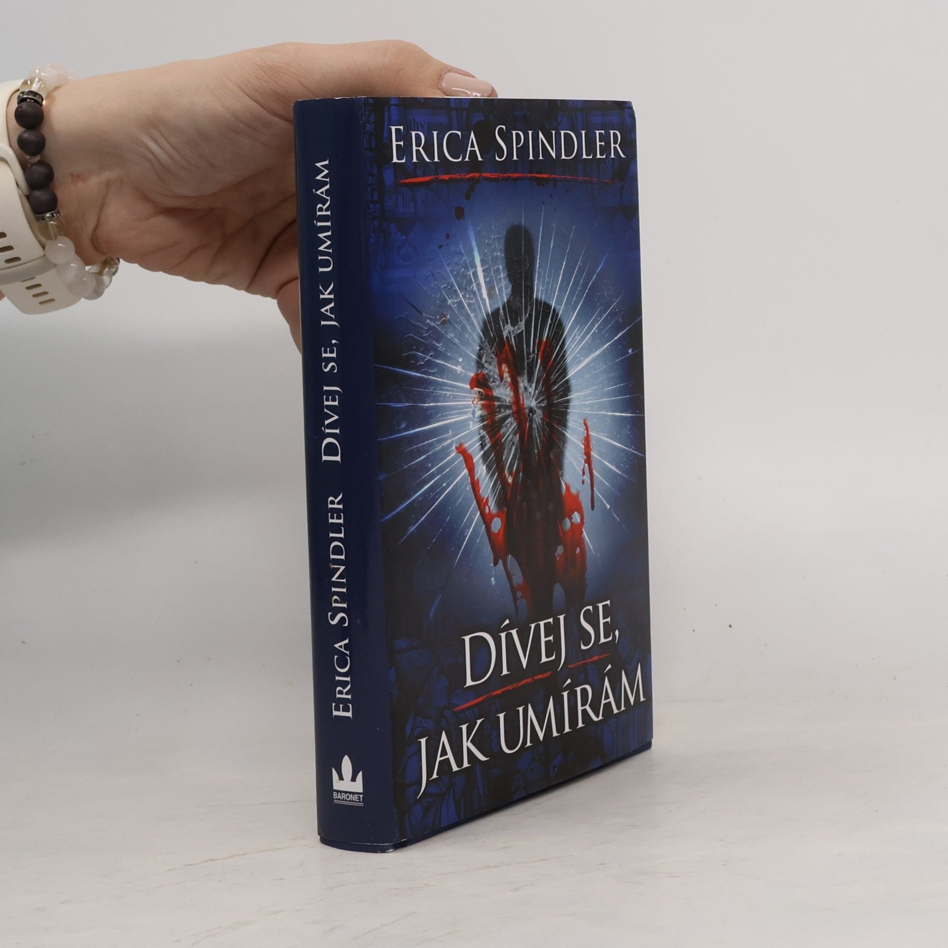 Erica Spindler Dívej se, jak umírám