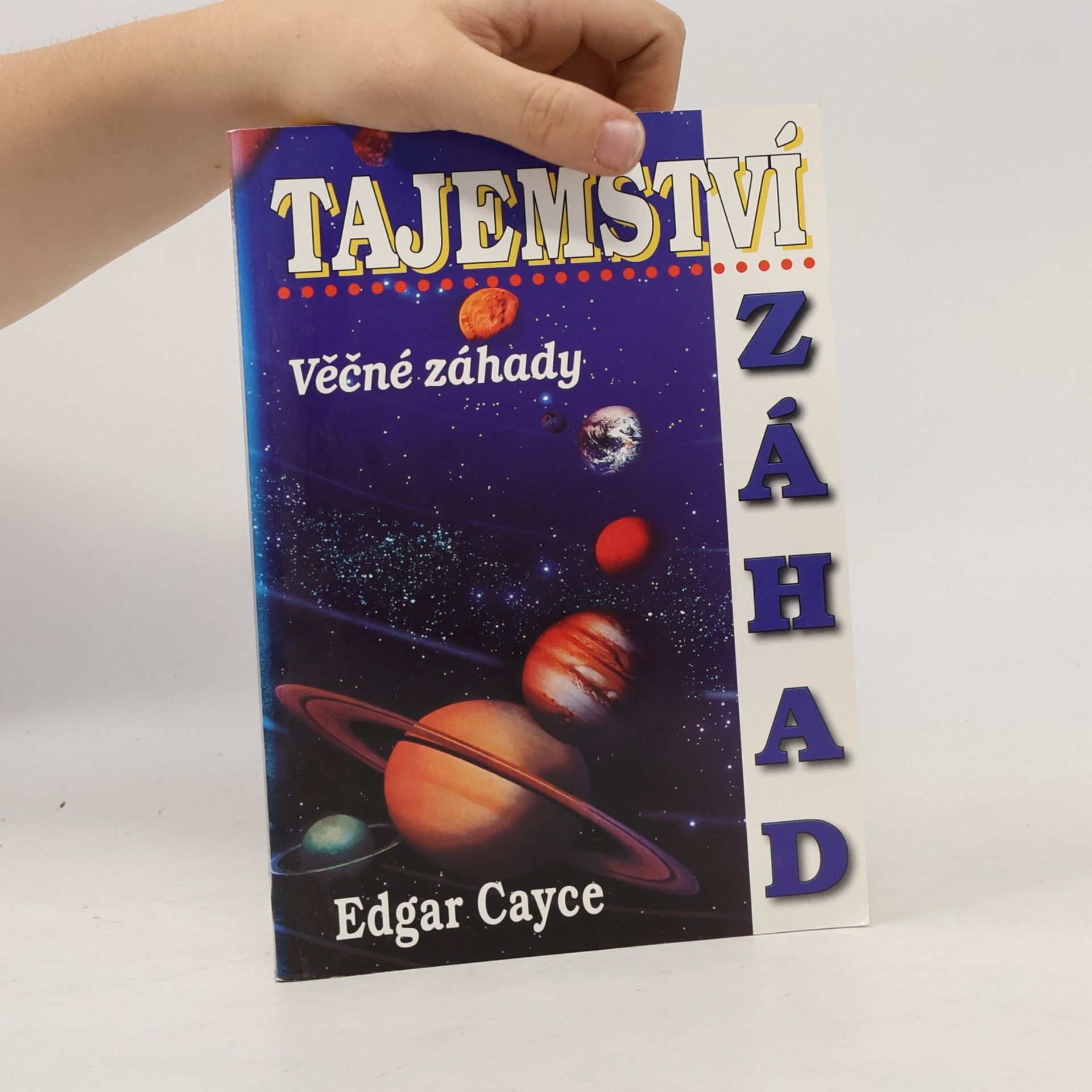 Edgar Evans Cayce Tajemství záhad - Věčné záhady