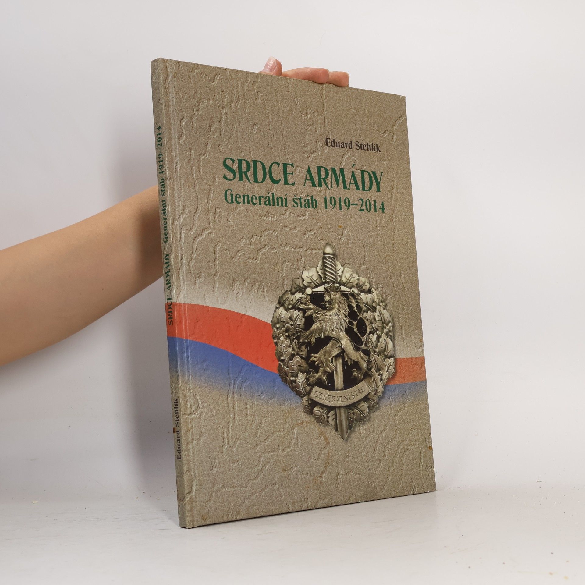 Srdce armády. generální štáb 1919-2014