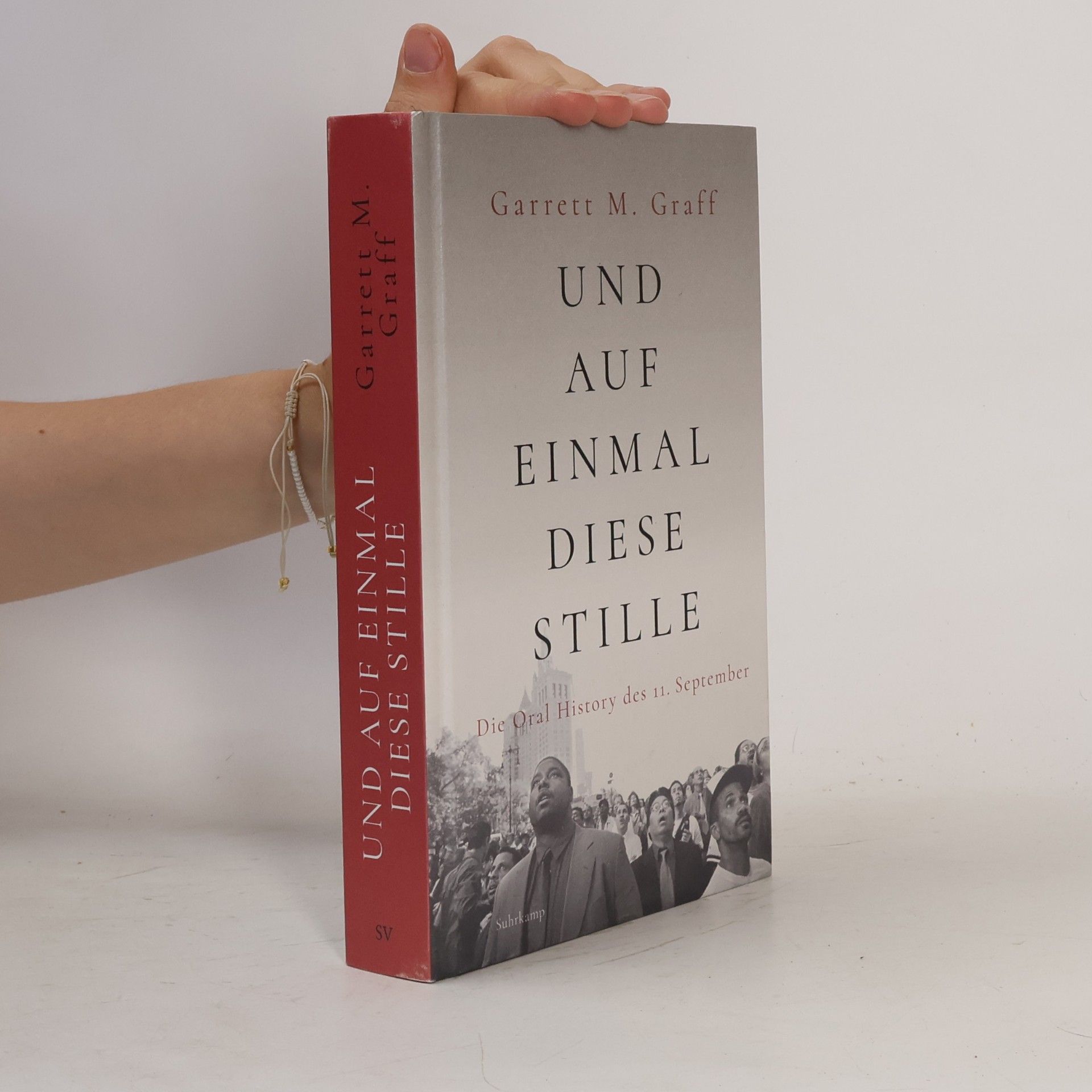 Garrett M. Graff Und auf einmal diese Stille