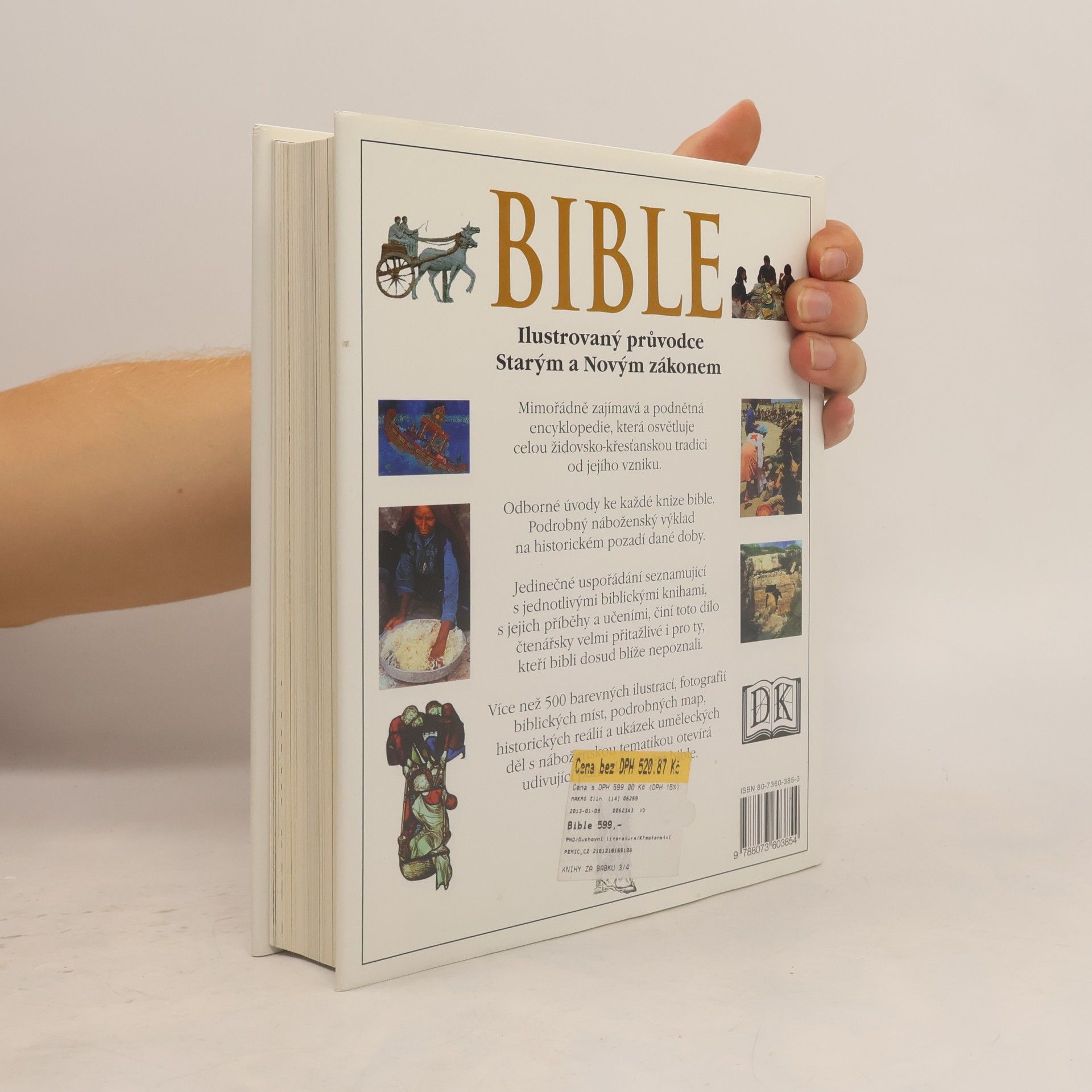 John Bowker Bible: Ilustrovaný průvodce Starým a Novým zákonem