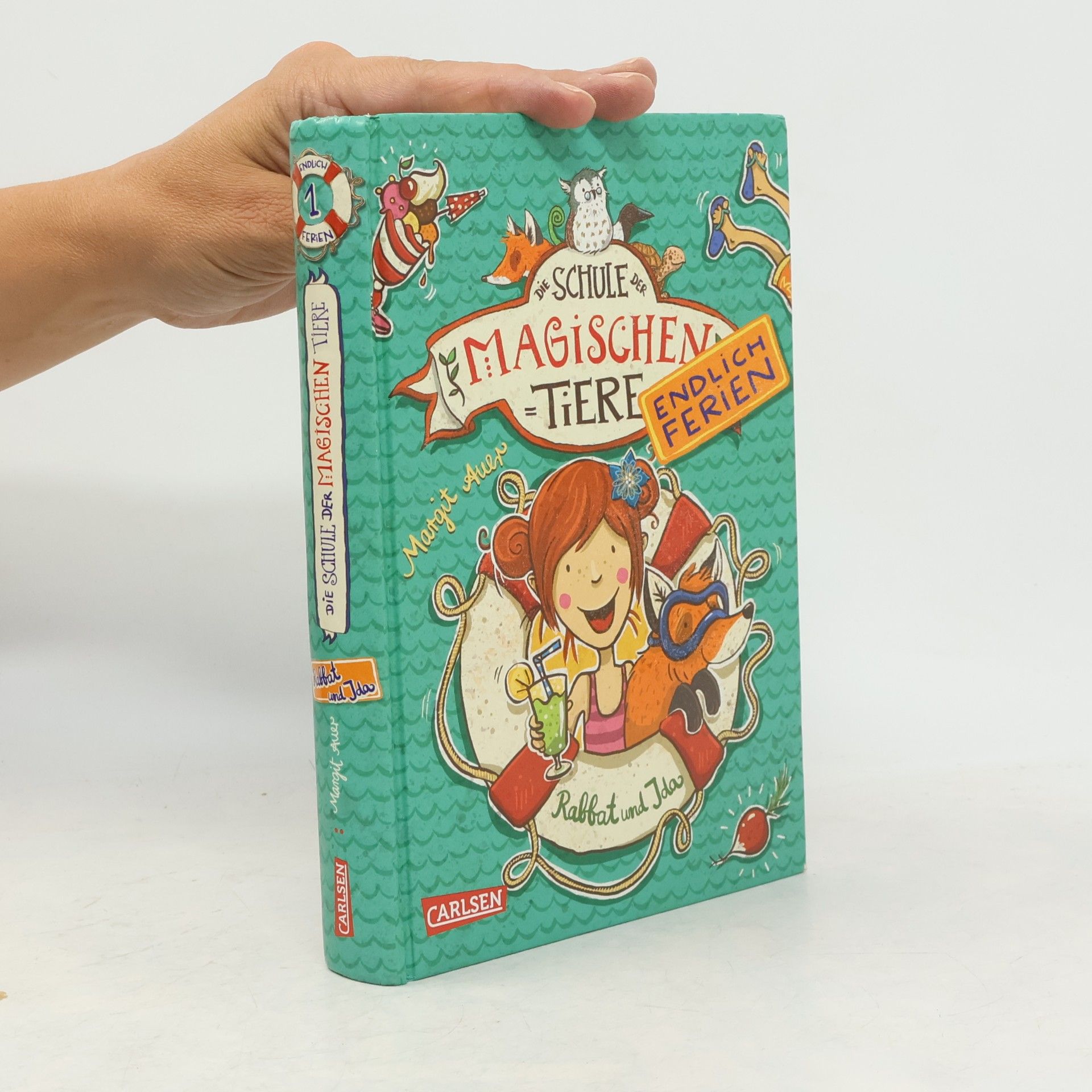 Margit Auer Schule der magischen Tiere. Endlich Ferien. Rabbat und Ida