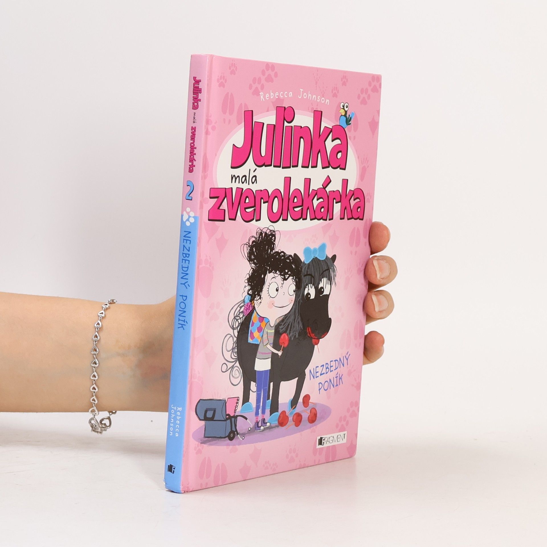 Rebecca Johnson Julinka malá zverolekárka - Nezbedný poník