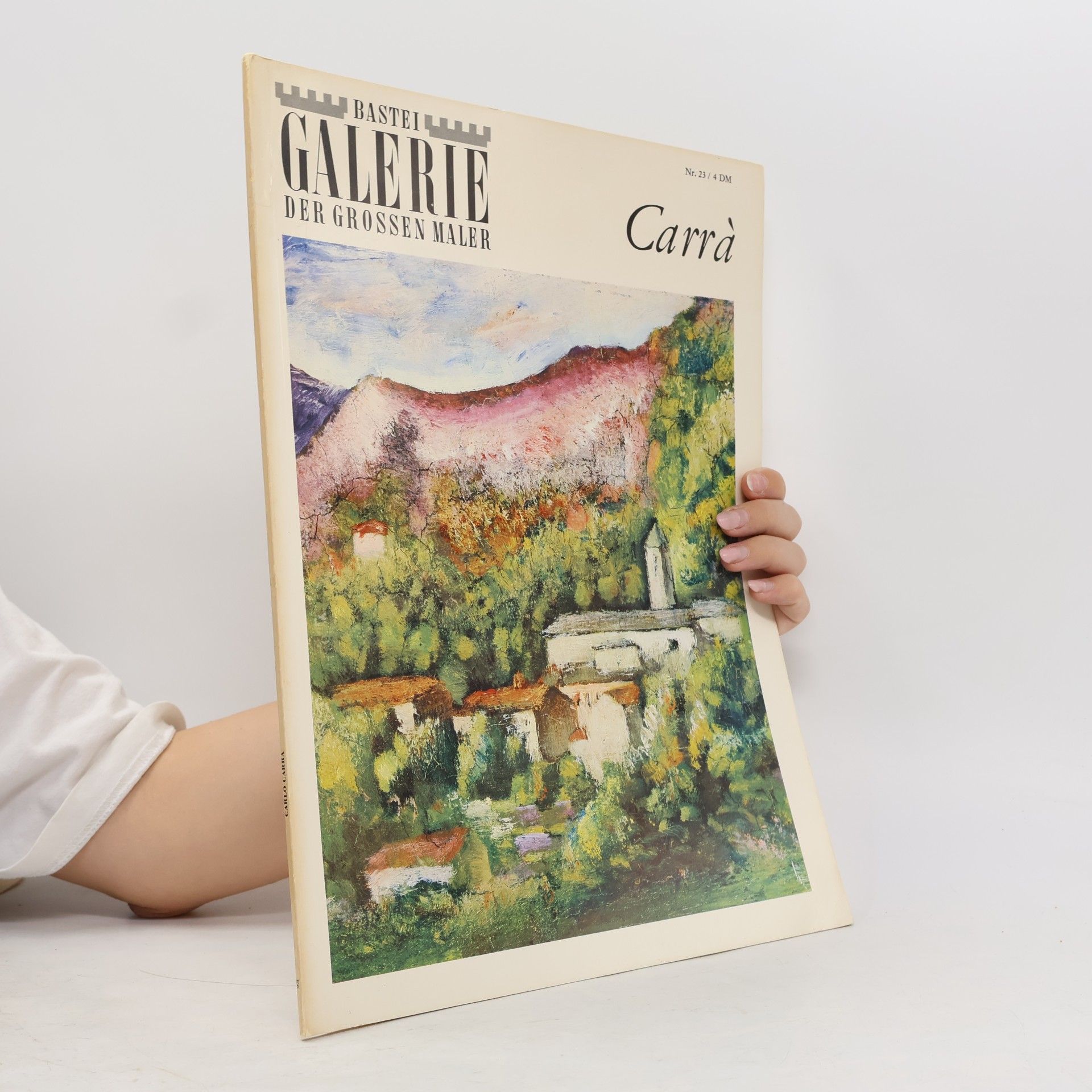 Autorenkollektiv Galerie der grossen Maler: Carrà
