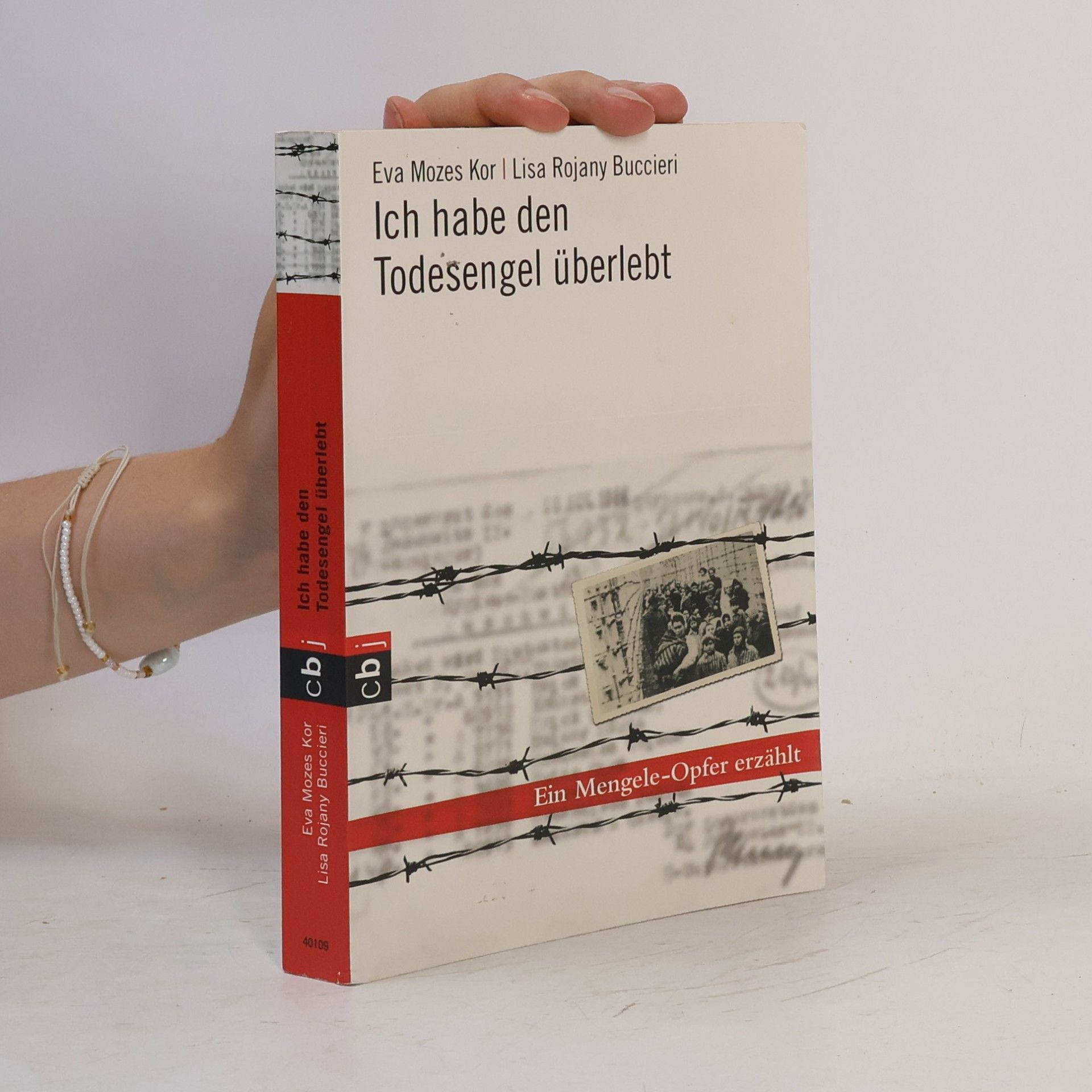 Eva Mozes Kor Ich habe den Todesengel überlebt