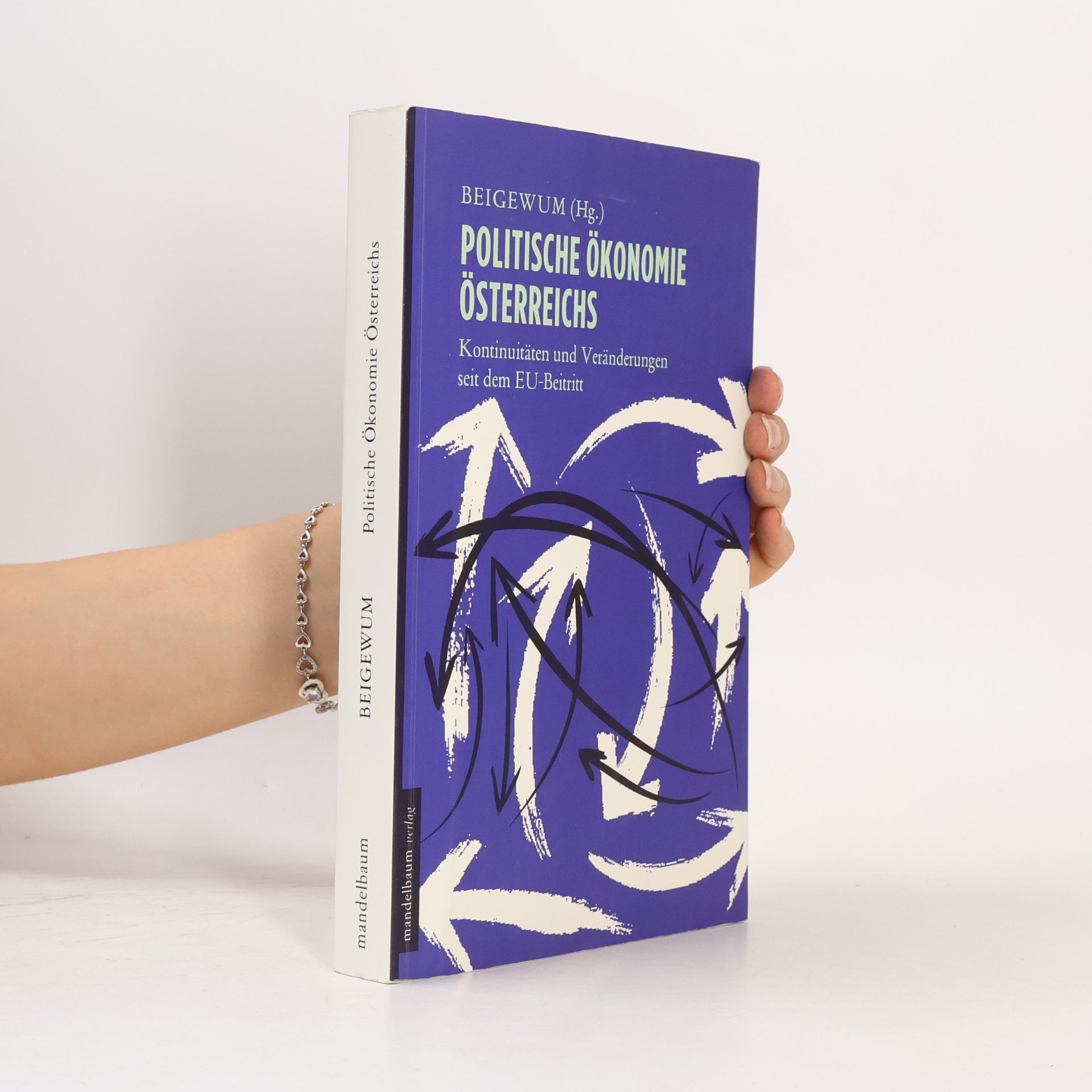 Autorenkollektiv Politische Ökonomie Österreichs