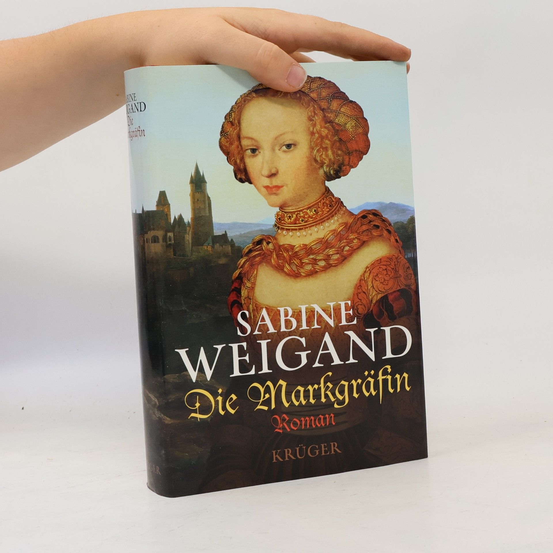 Sabine Weigand Die Markgräfin
