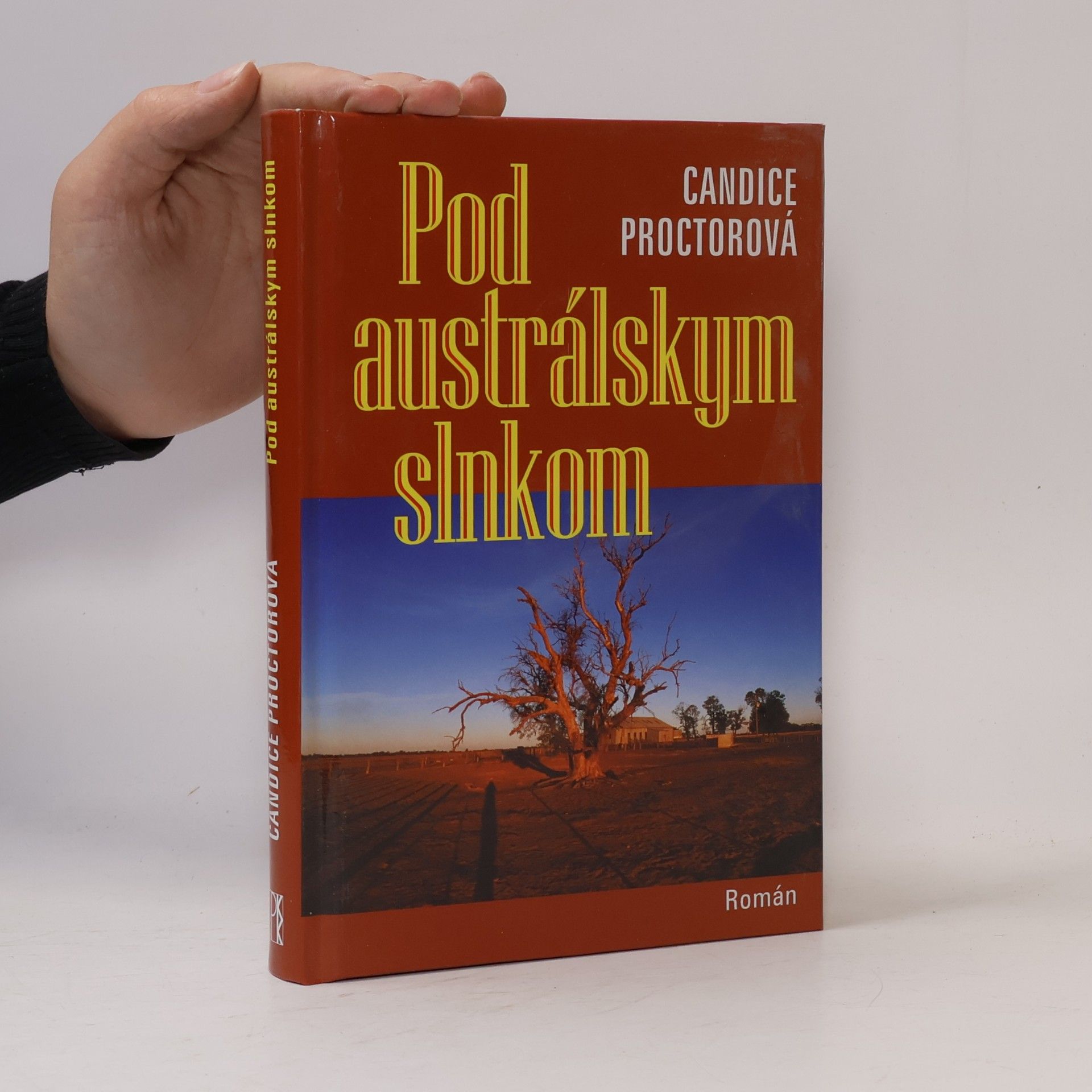 Candice E. Proctor Pod austrálskym slnkom