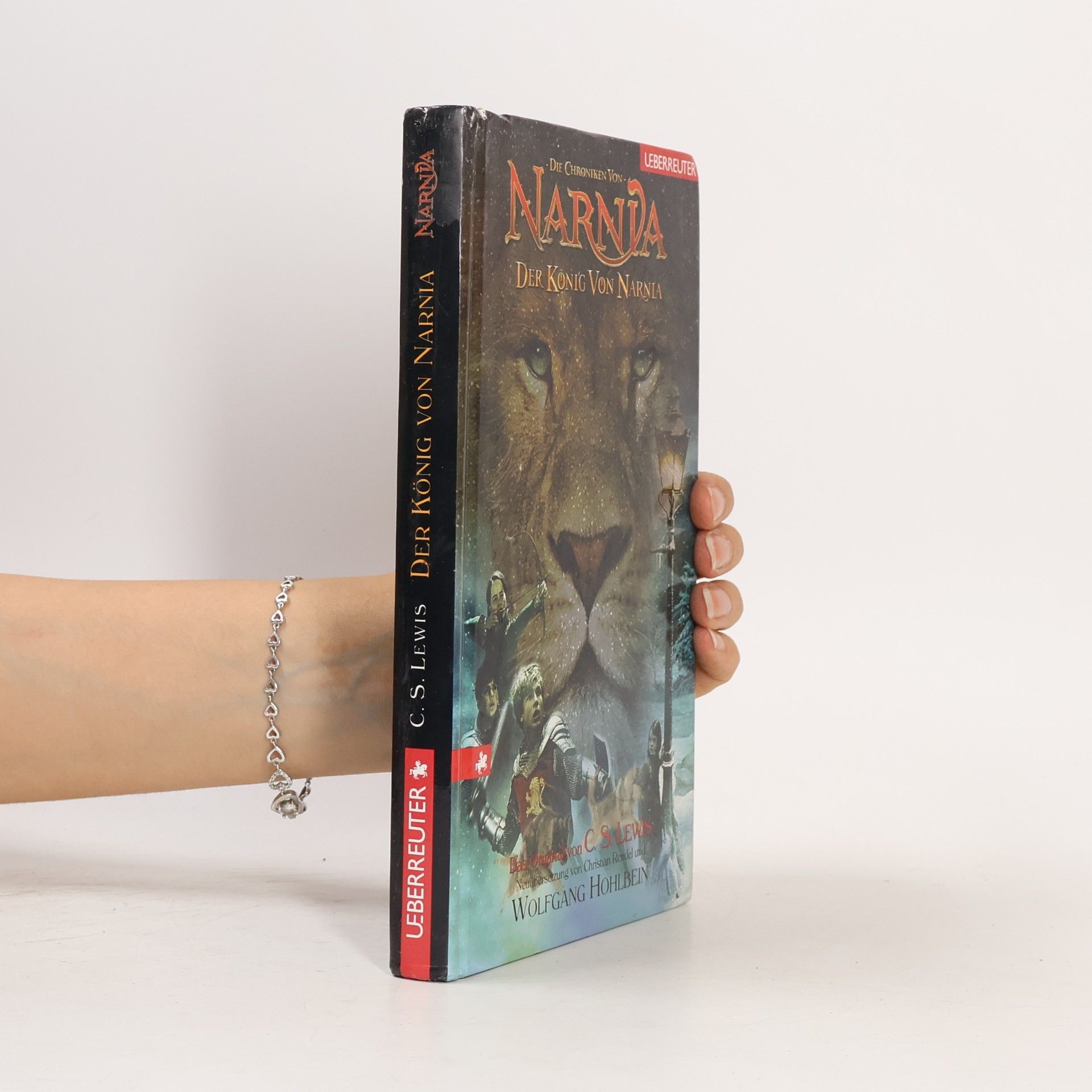 C. S. Lewis Die Chroniken von Narnia. Der König von Narnia