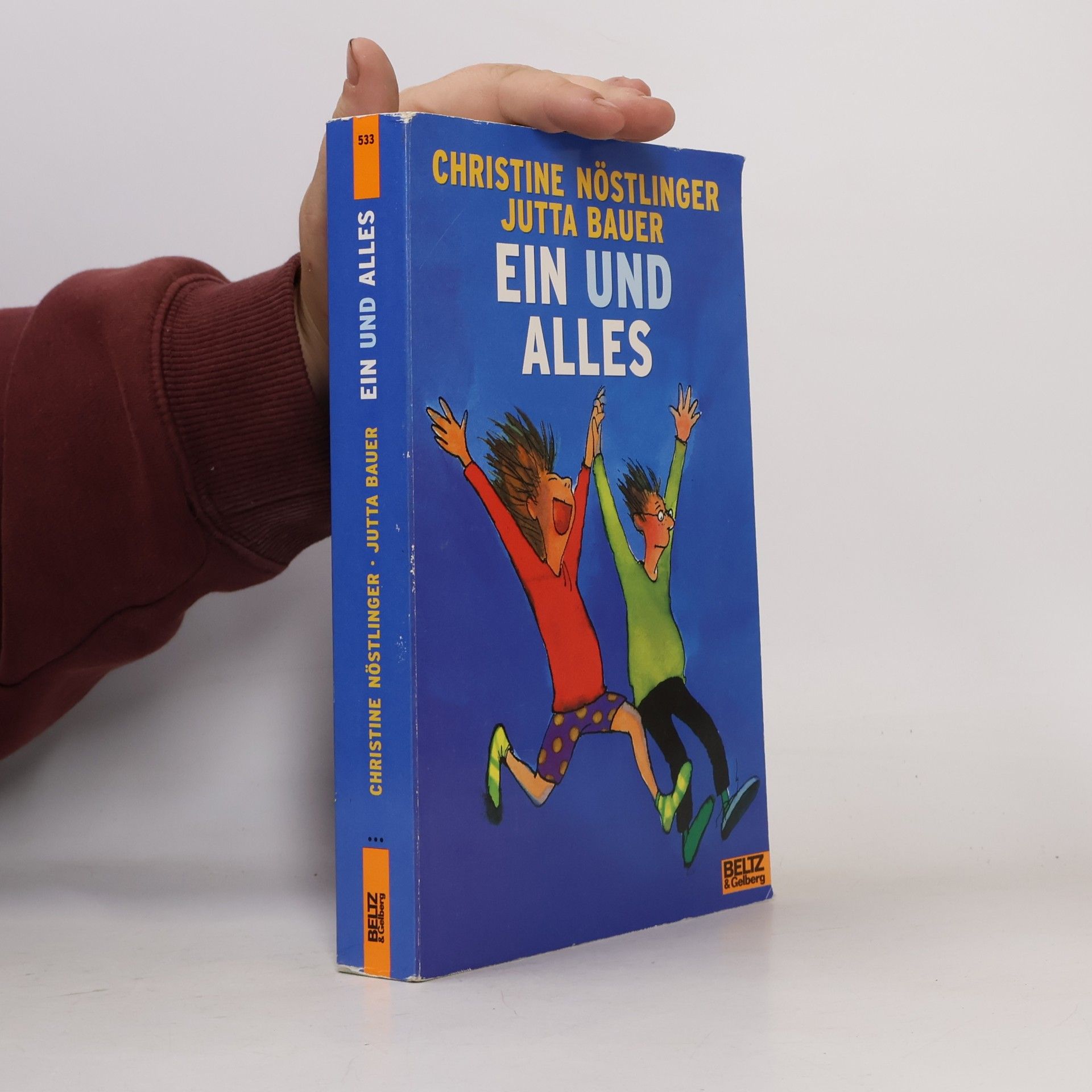 Christine Nöstlinger Ein und alles