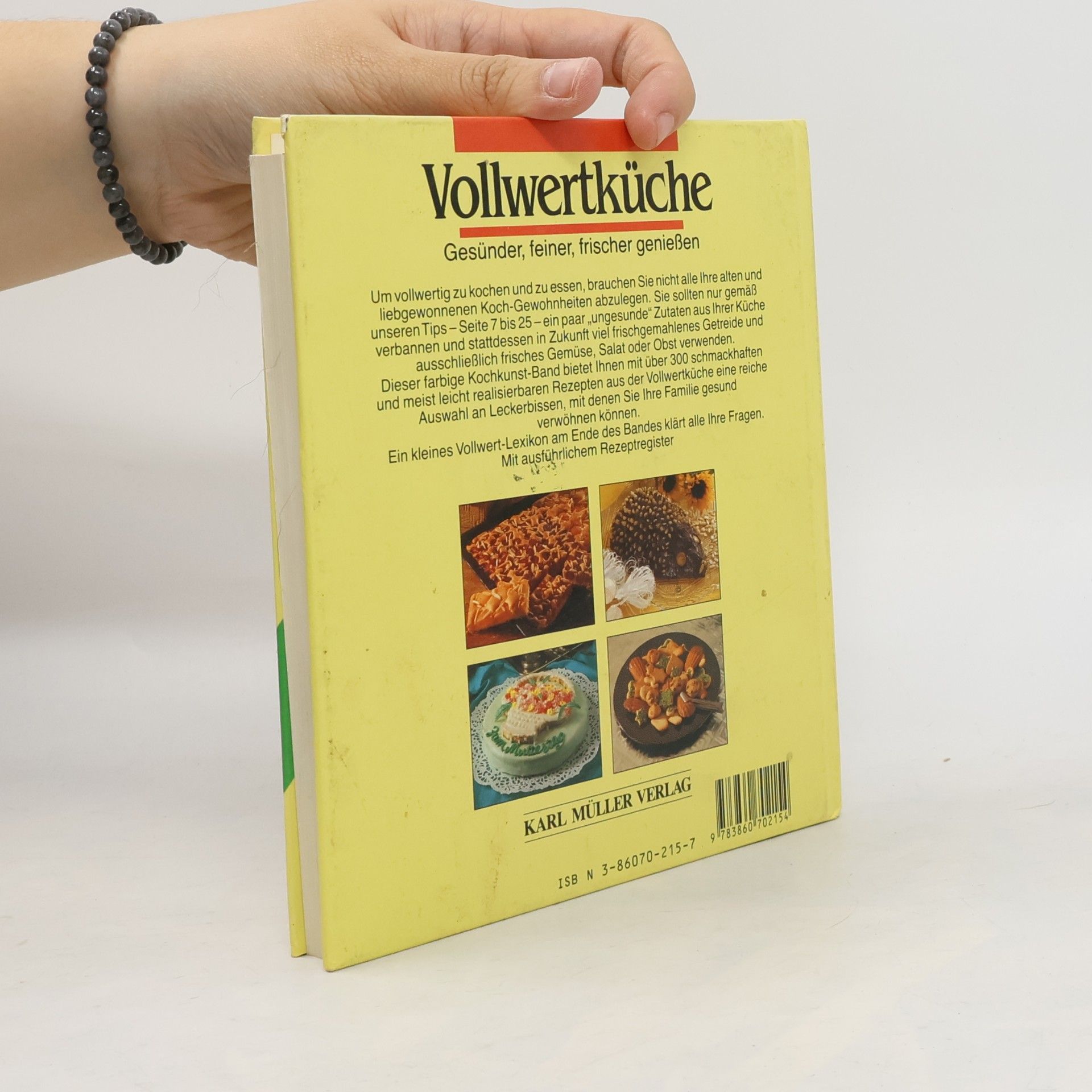 Autorenkollektiv Vollwertküche. Gesünder, feiner, frischer genießen.