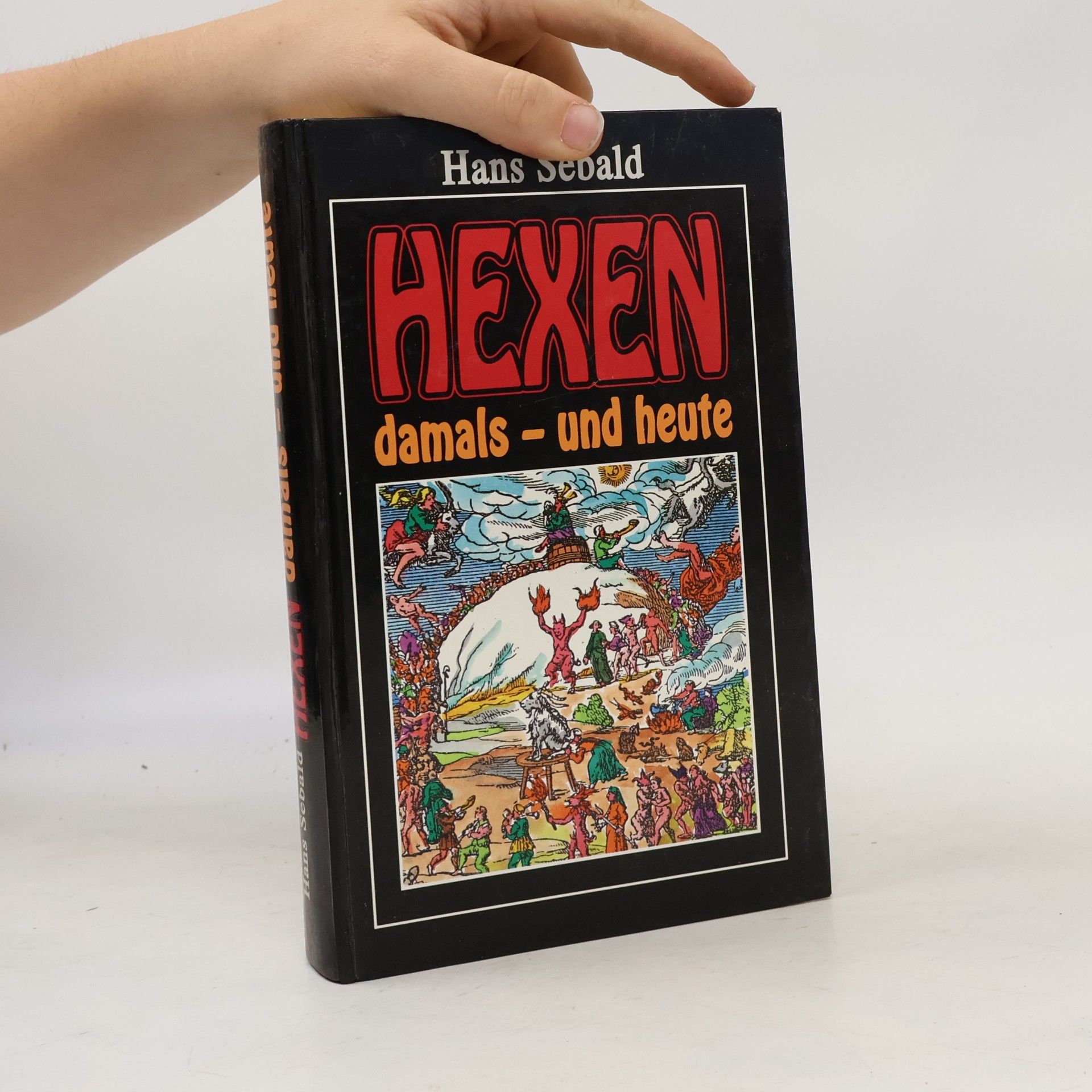 Hans Sebald Hexen damals - und heute?