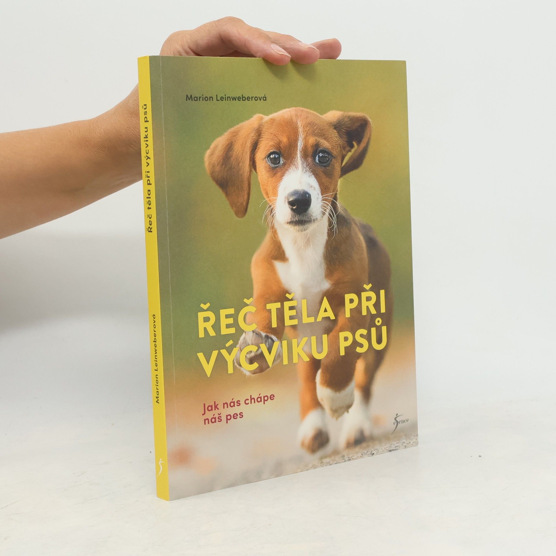 Marion Leinweber Řeč těla při výcviku psů : jak nás chápe náš pes