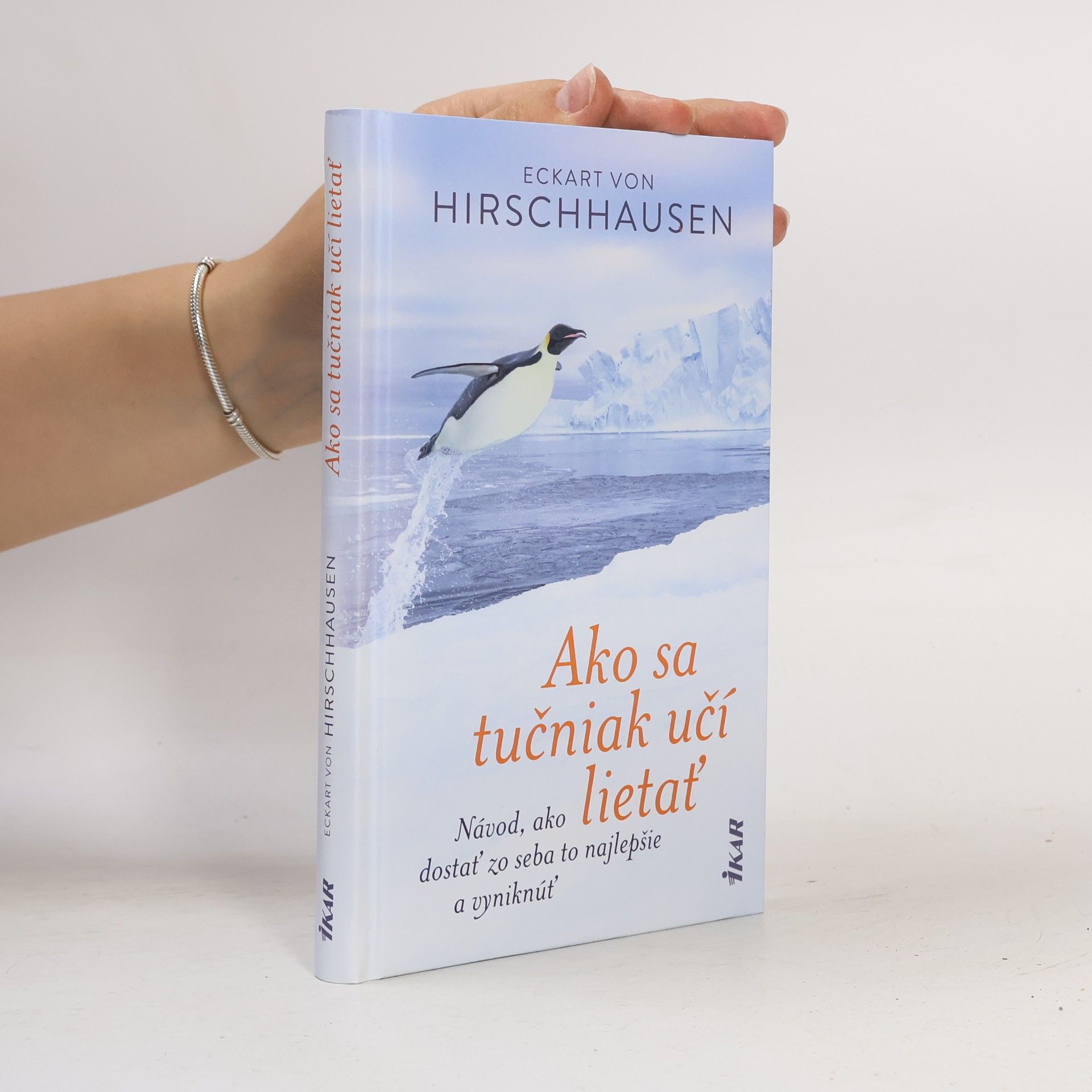 Eckart von Hirschhausen Ako sa tučniak učí lietať