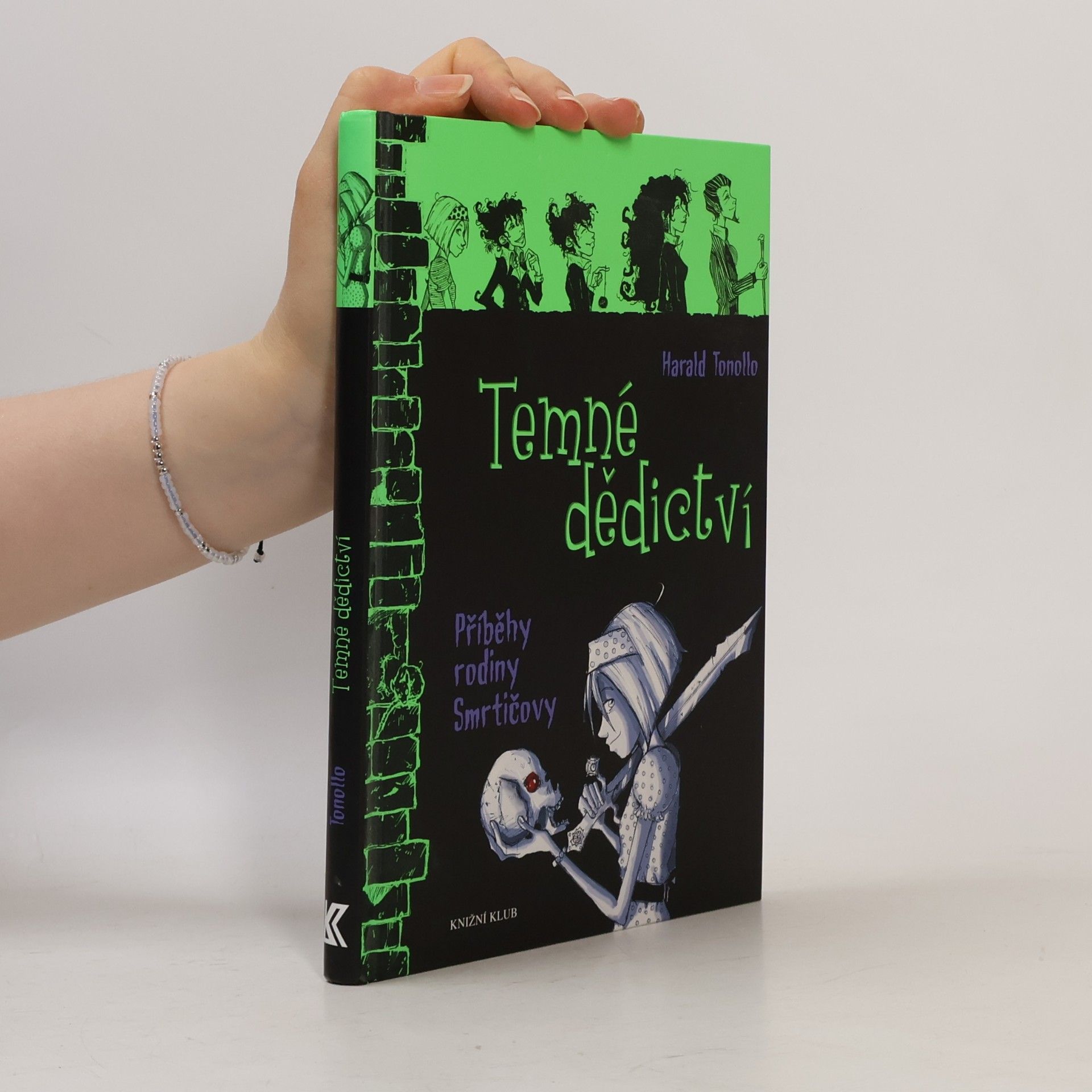 Harald Tonollo Temné dědictví. Příběhy rodiny Smrtičovy 1