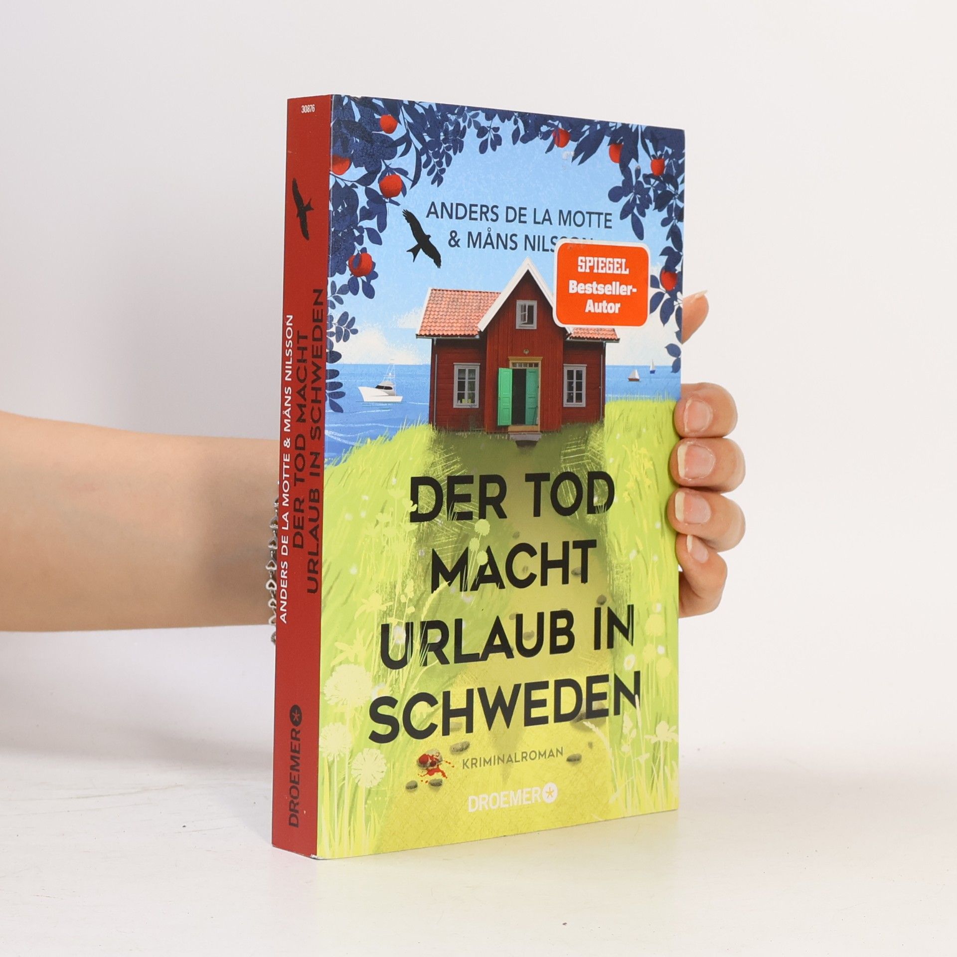 Anders De la Motte Der Tod macht Urlaub in Schweden