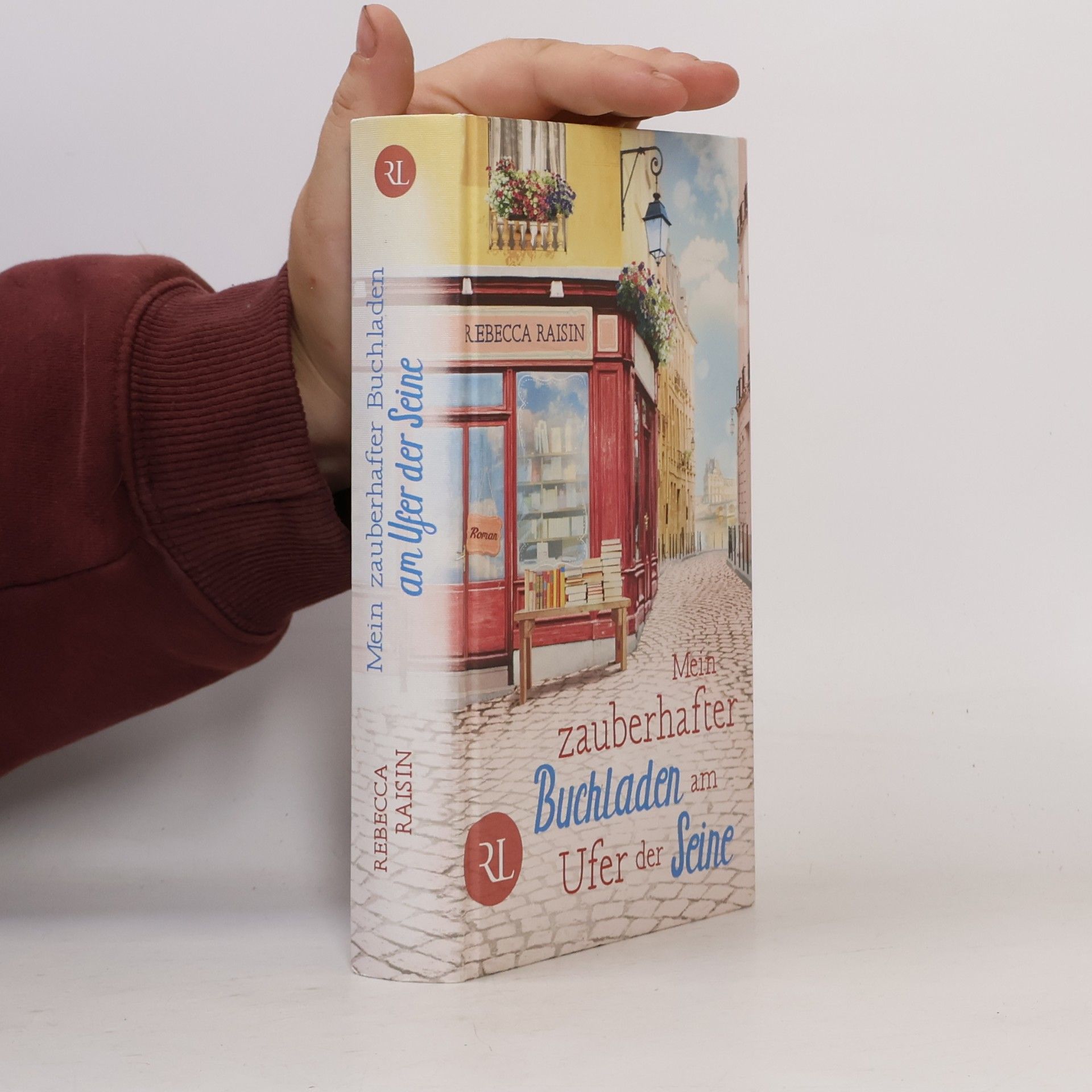 Rebecca Raisin Mein zauberhafter Buchladen am Ufer der Seine