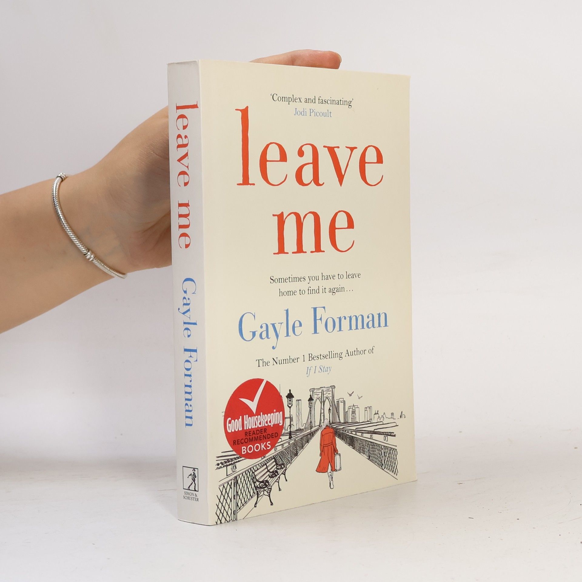 Gayle Forman Leave Me