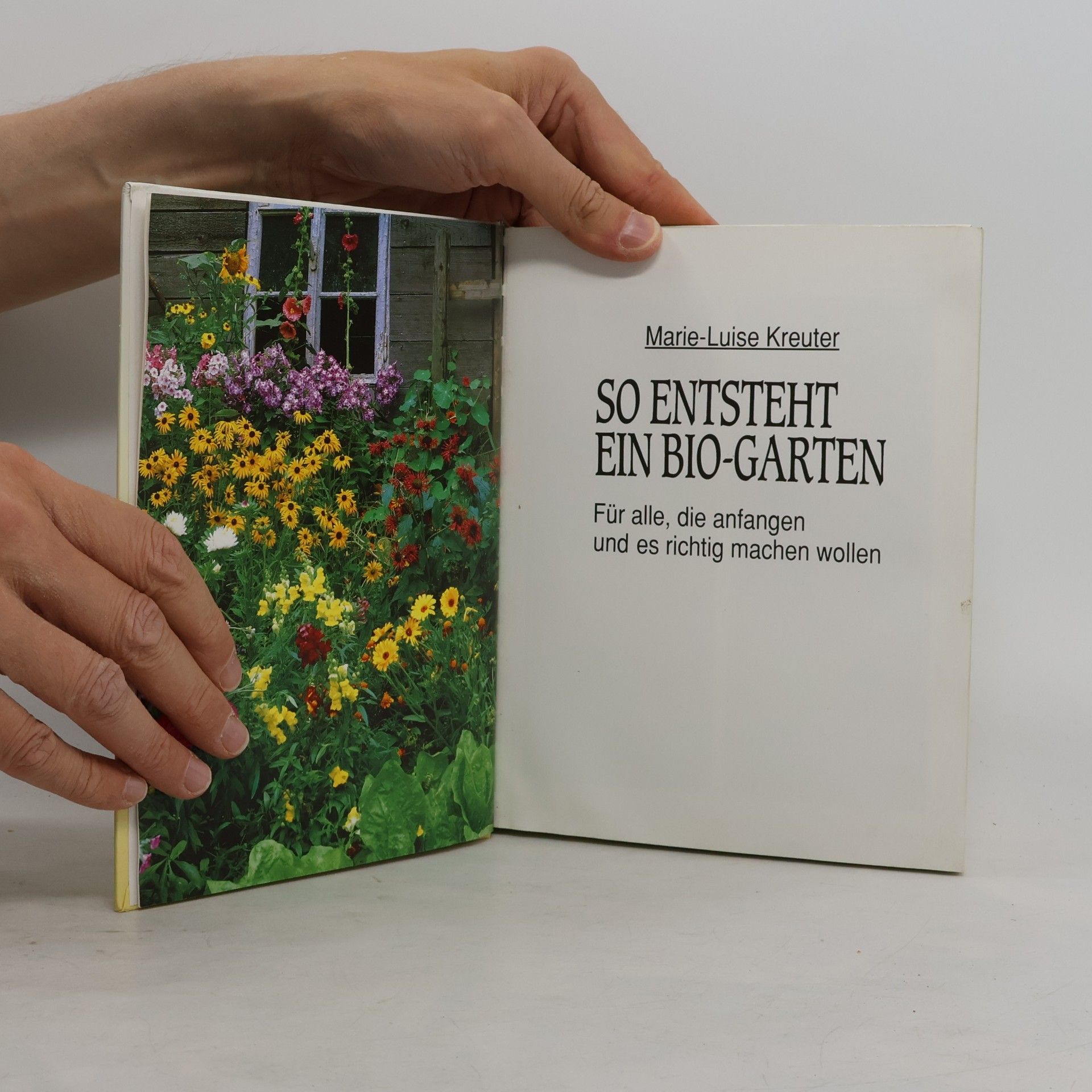 Marie Kreuter So entsteht ein Bio-Garten