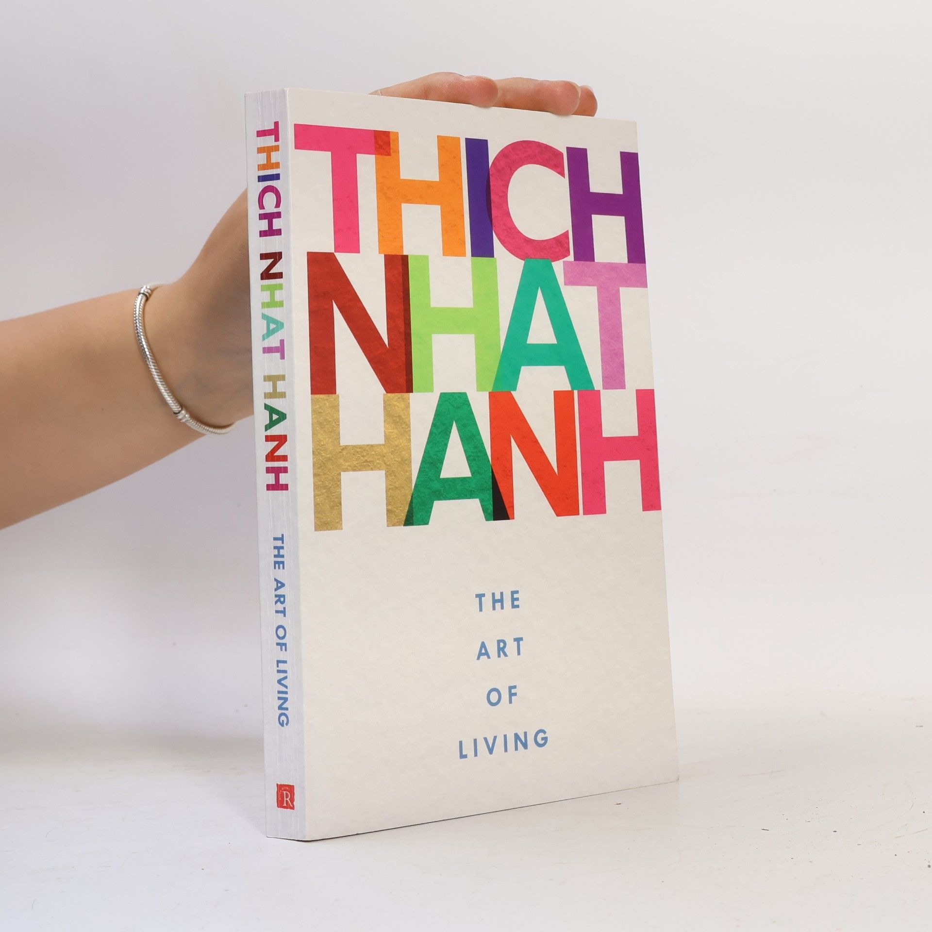 Thích Nhất Hạnh The art of living