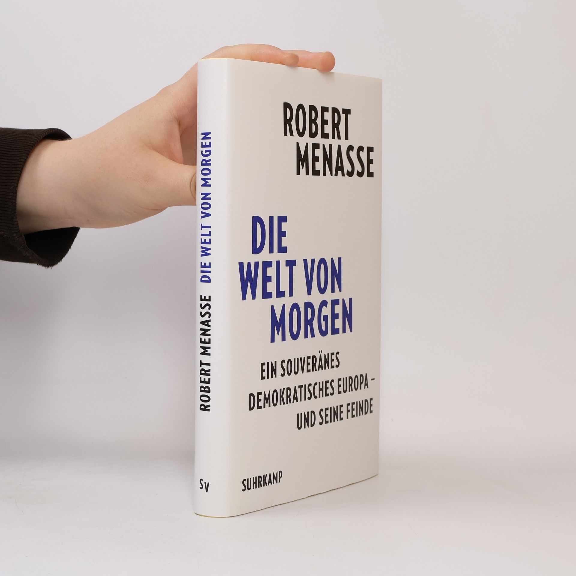 Robert Menasse Die Welt von morgen
