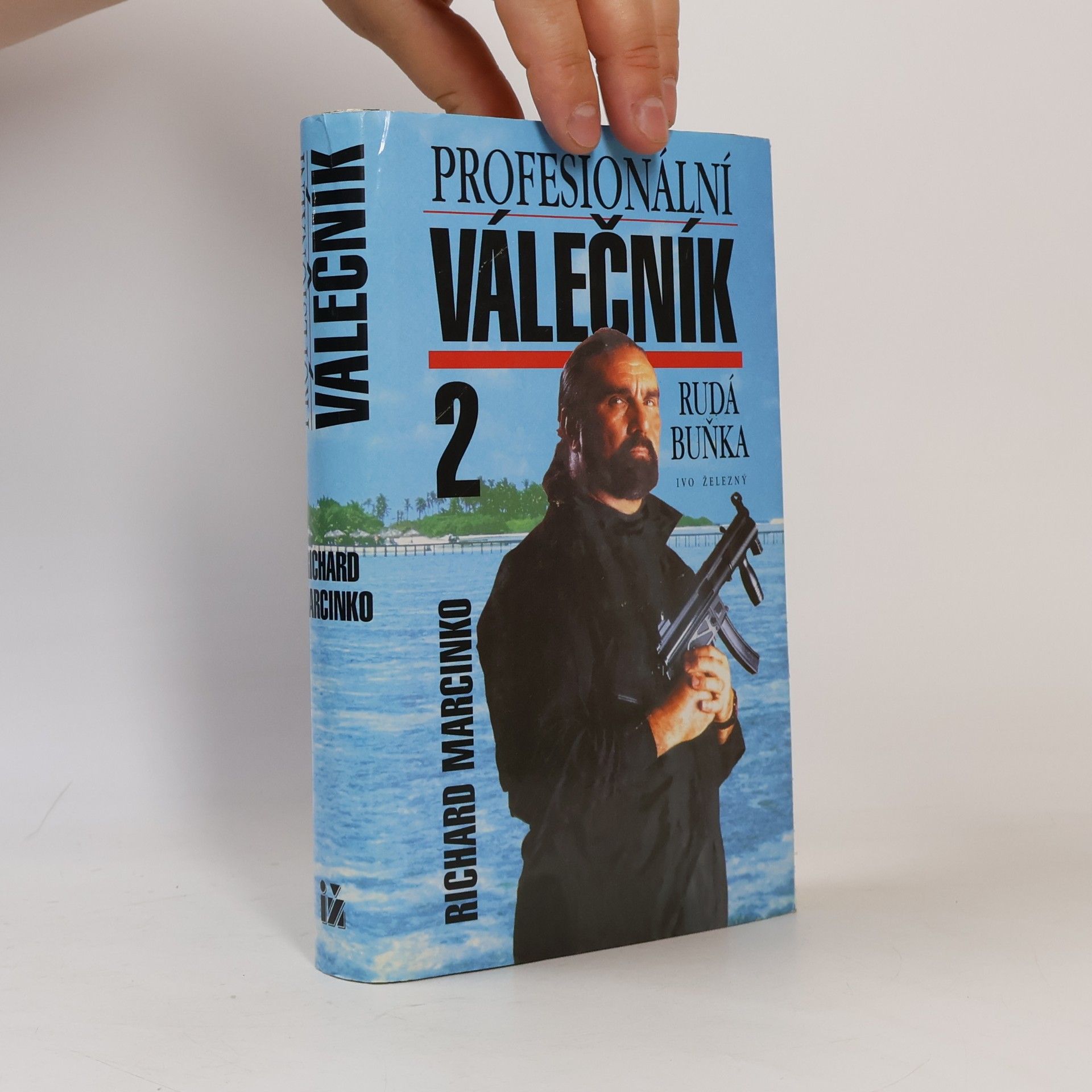 Richard Marcinko Profesionální válečník 2. Rudá buňka