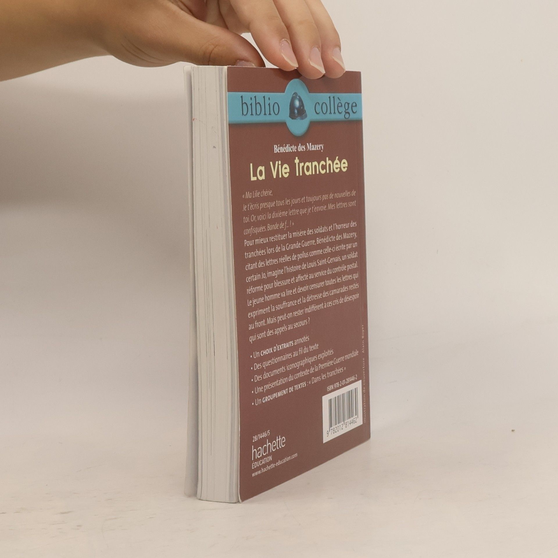 Bénédicte Des Mazery Bibliocollège - 75: La vie tranchée