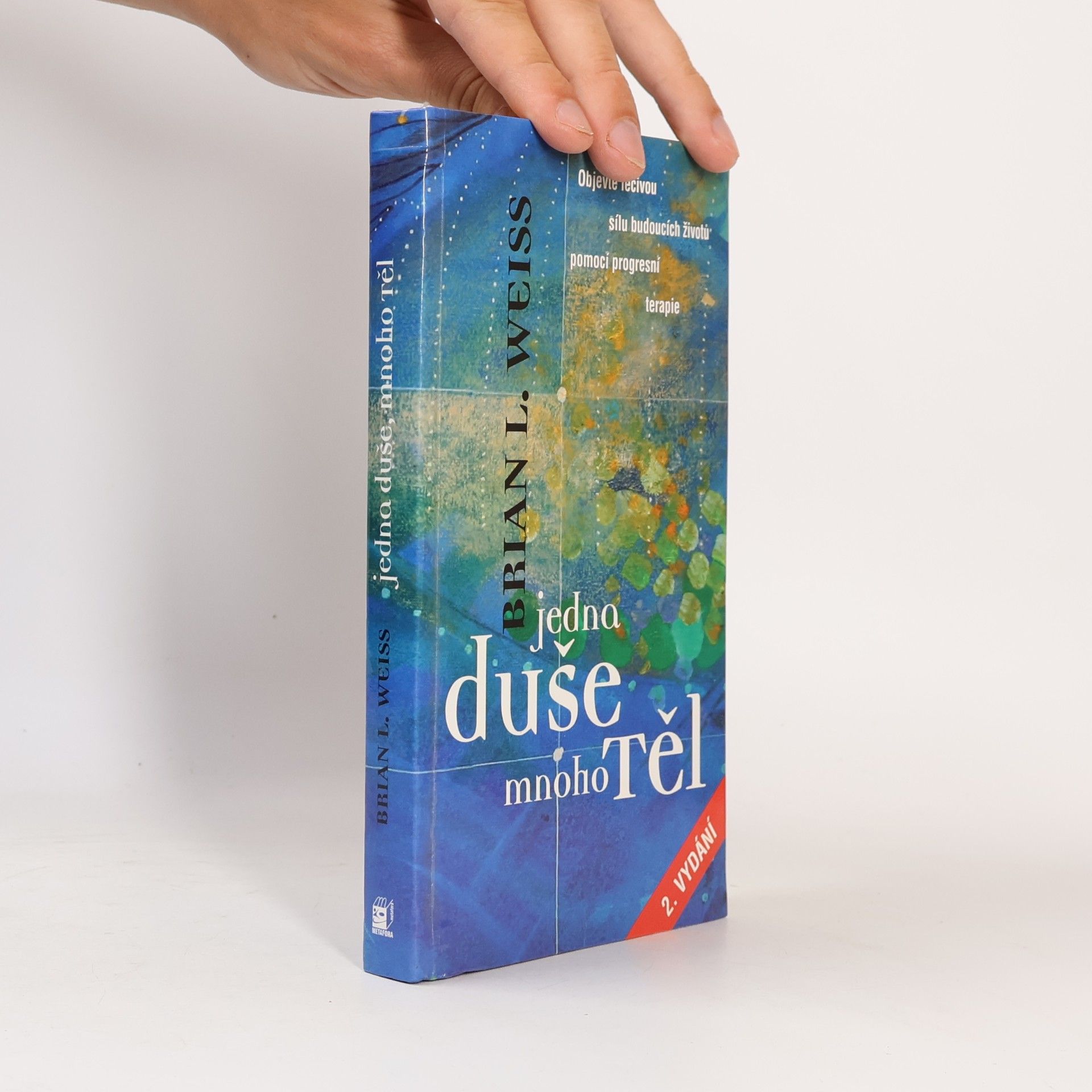 Brian Weiss Jedna duše, mnoho těl