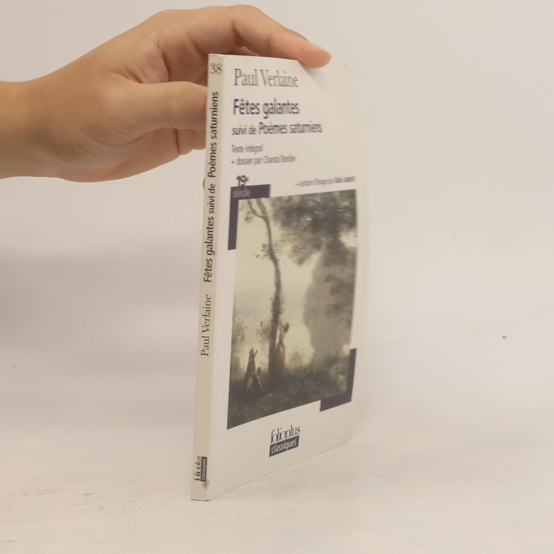 Paul Verlaine Fetes galantes : suivi de Poemes saturniens
