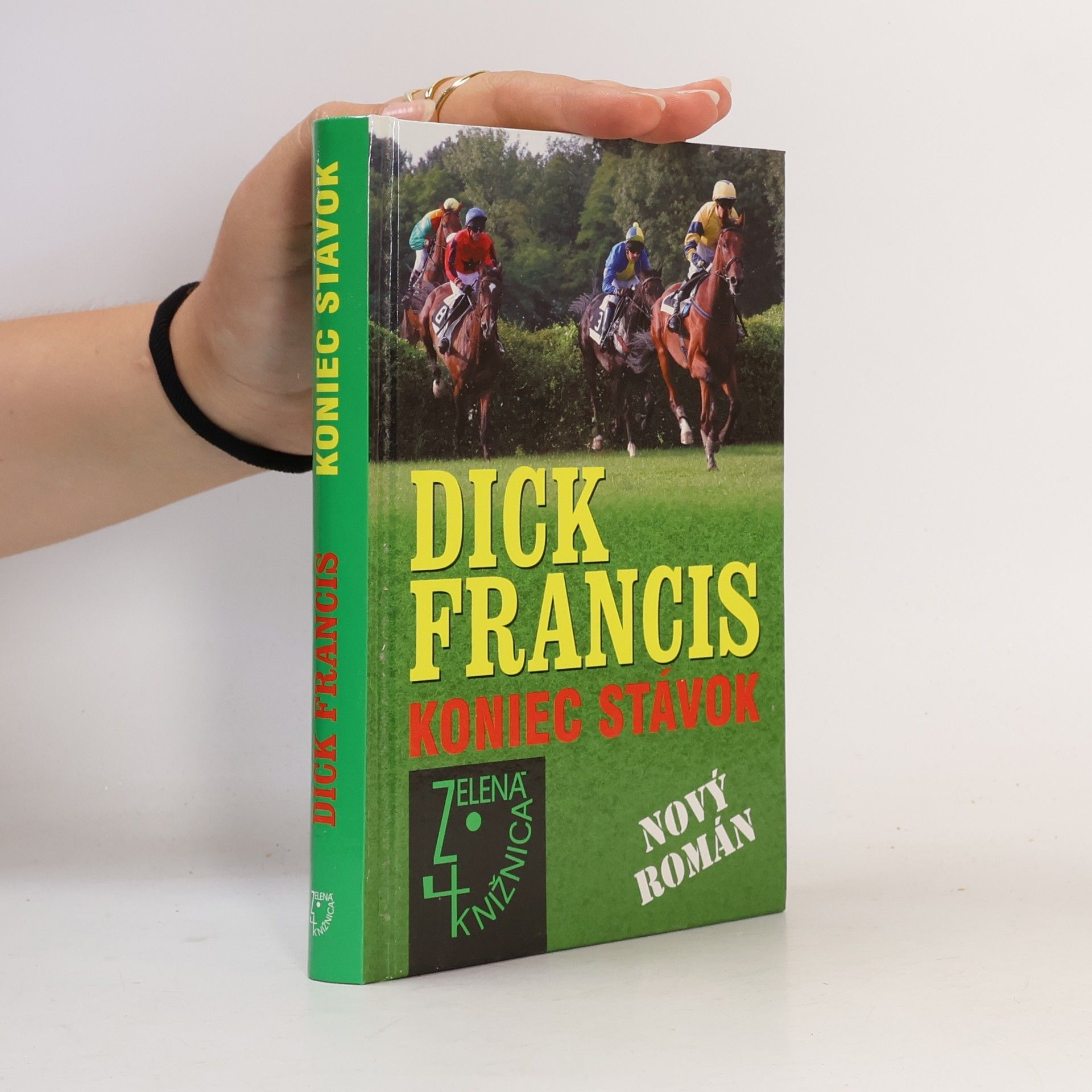 Dick Francis Koniec stávok