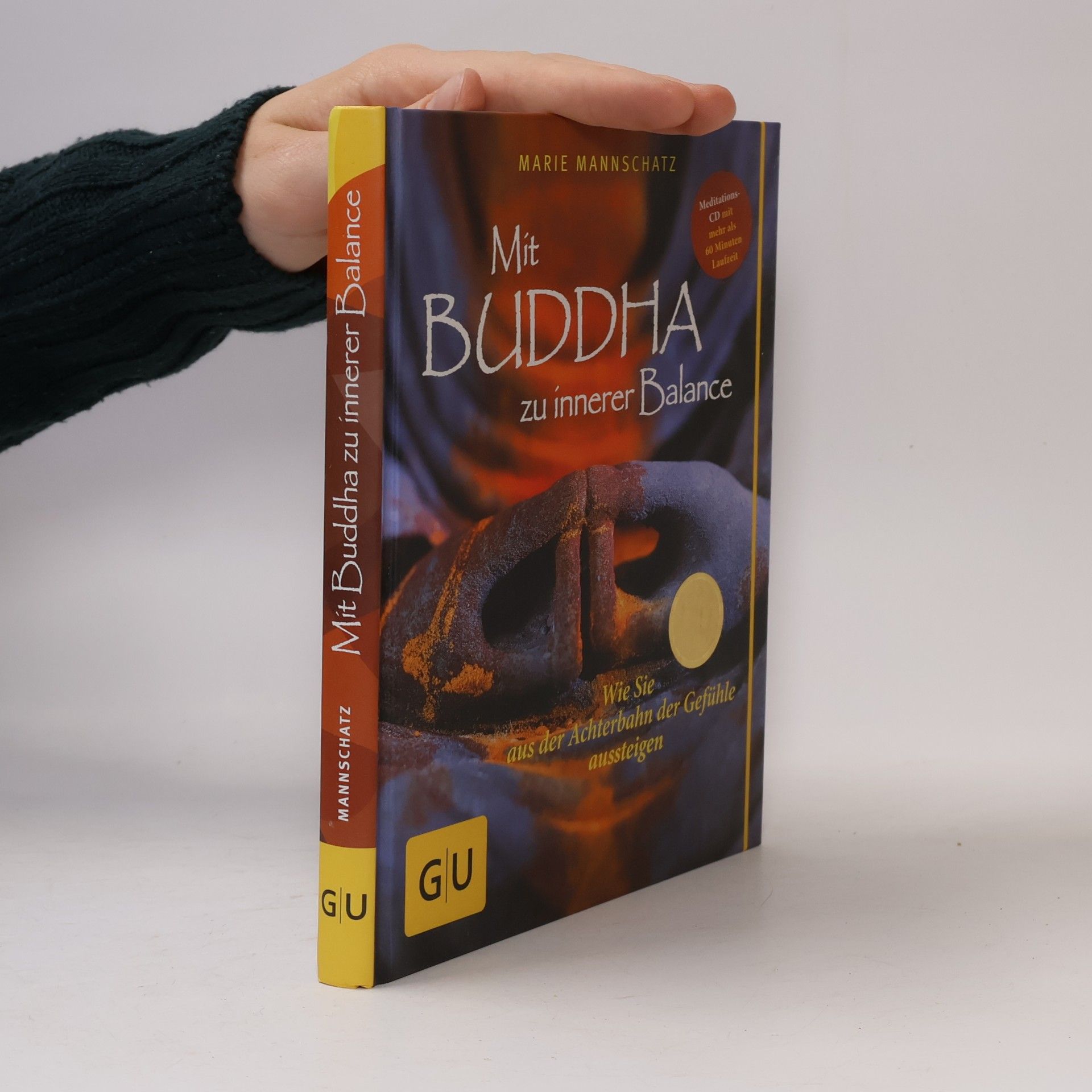 Marie Mannschaltz Mit Buddha zu innerer Balance