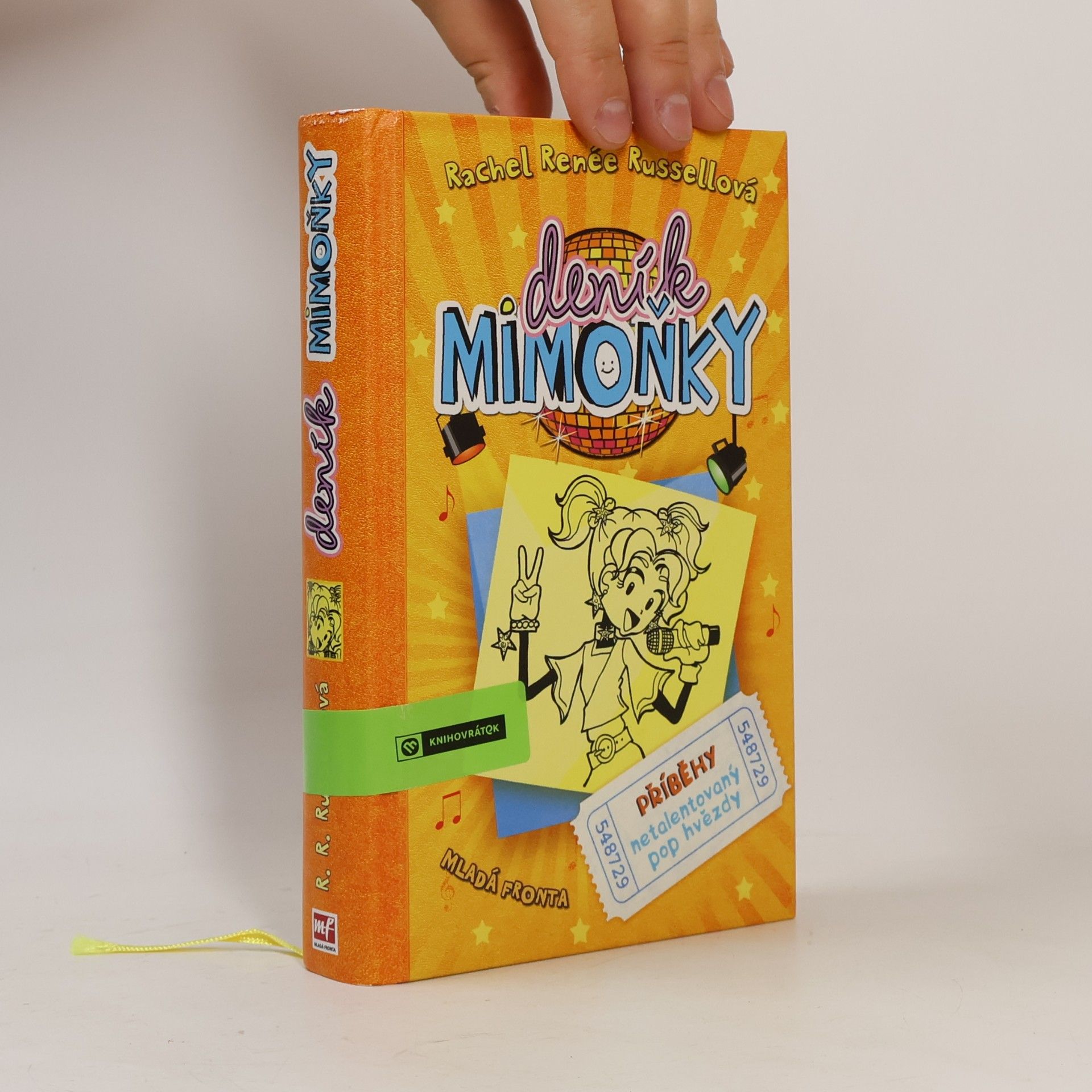 Rachel Renée Russellová Deník mimoňky 3. Příběhy netalentovaný pop hvězdy