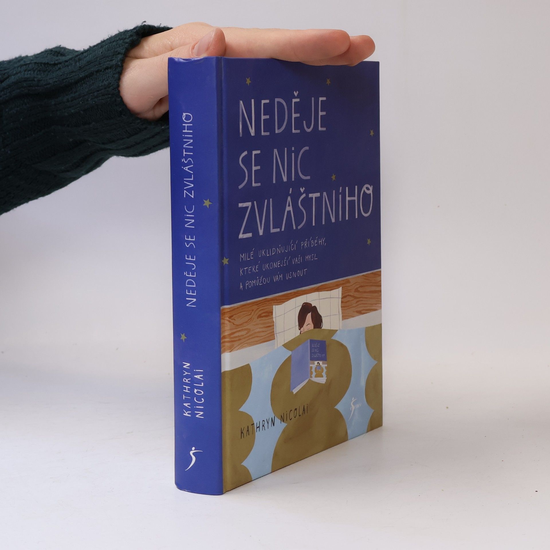 Kathryn Nicolai Neděje se nic zvláštního