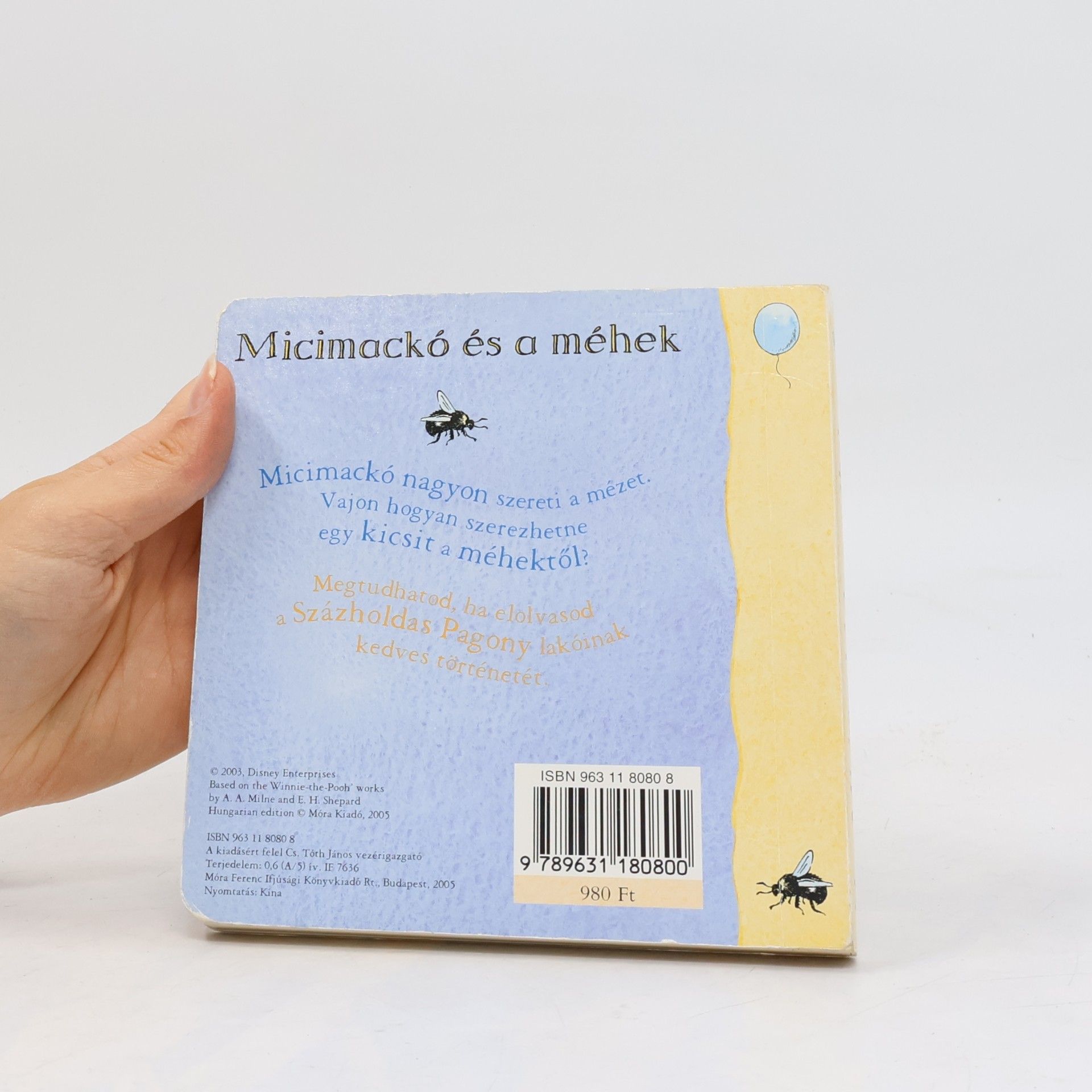 A.A. Milne Micimackó és a méhek