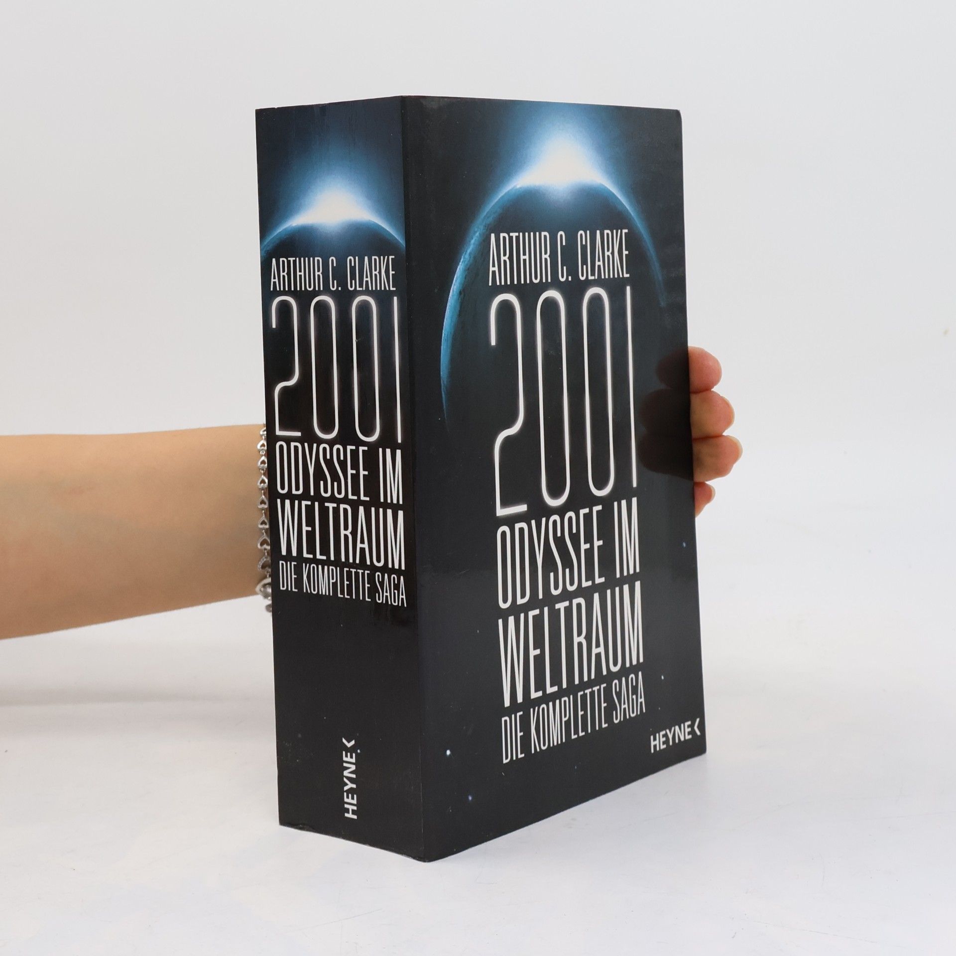 Arthur C. Clarke 2001: Odyssee im Weltraum. Die komplette Saga