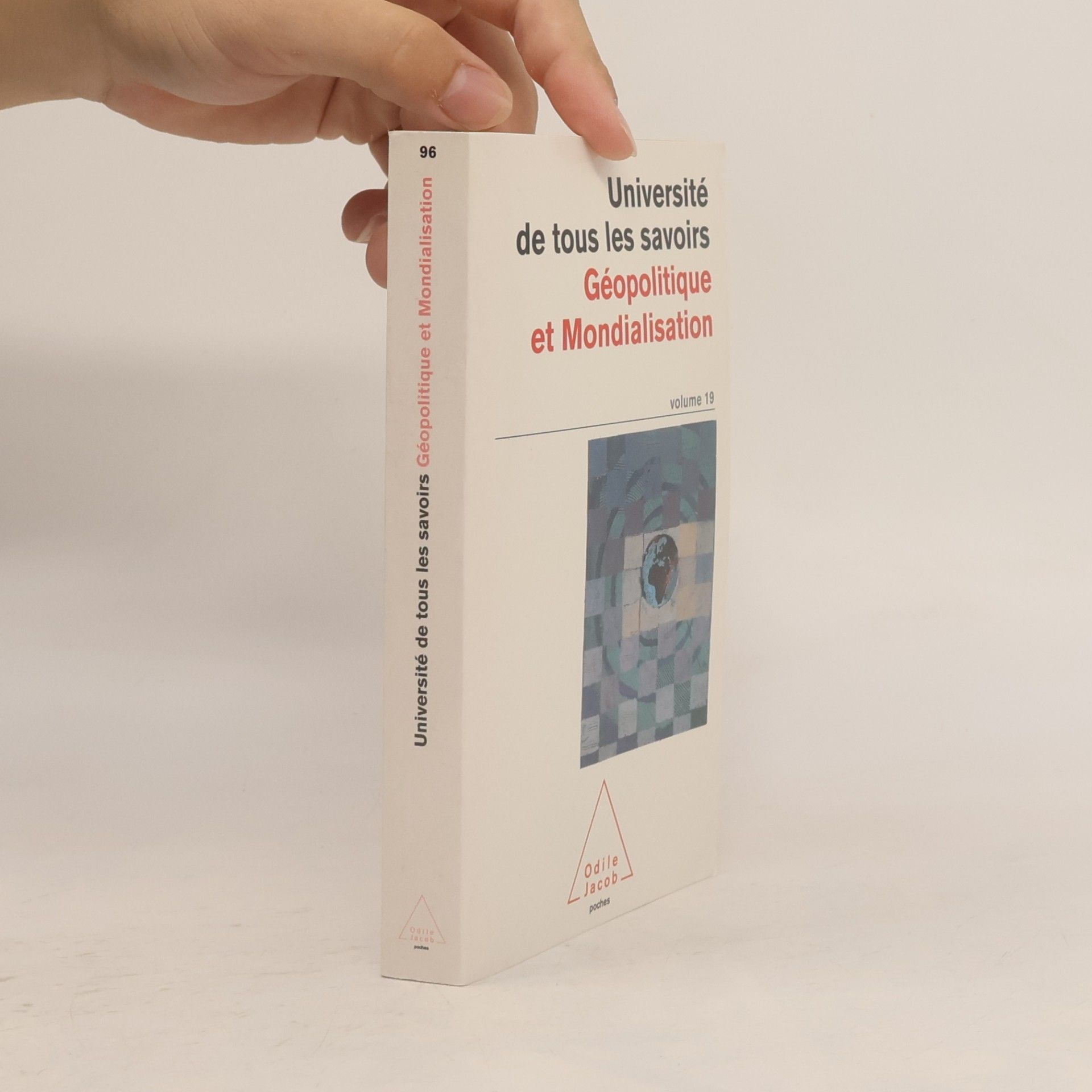 Autorenkollektiv Université de tous les savoirs - 19: Géopolitique et mondialisation